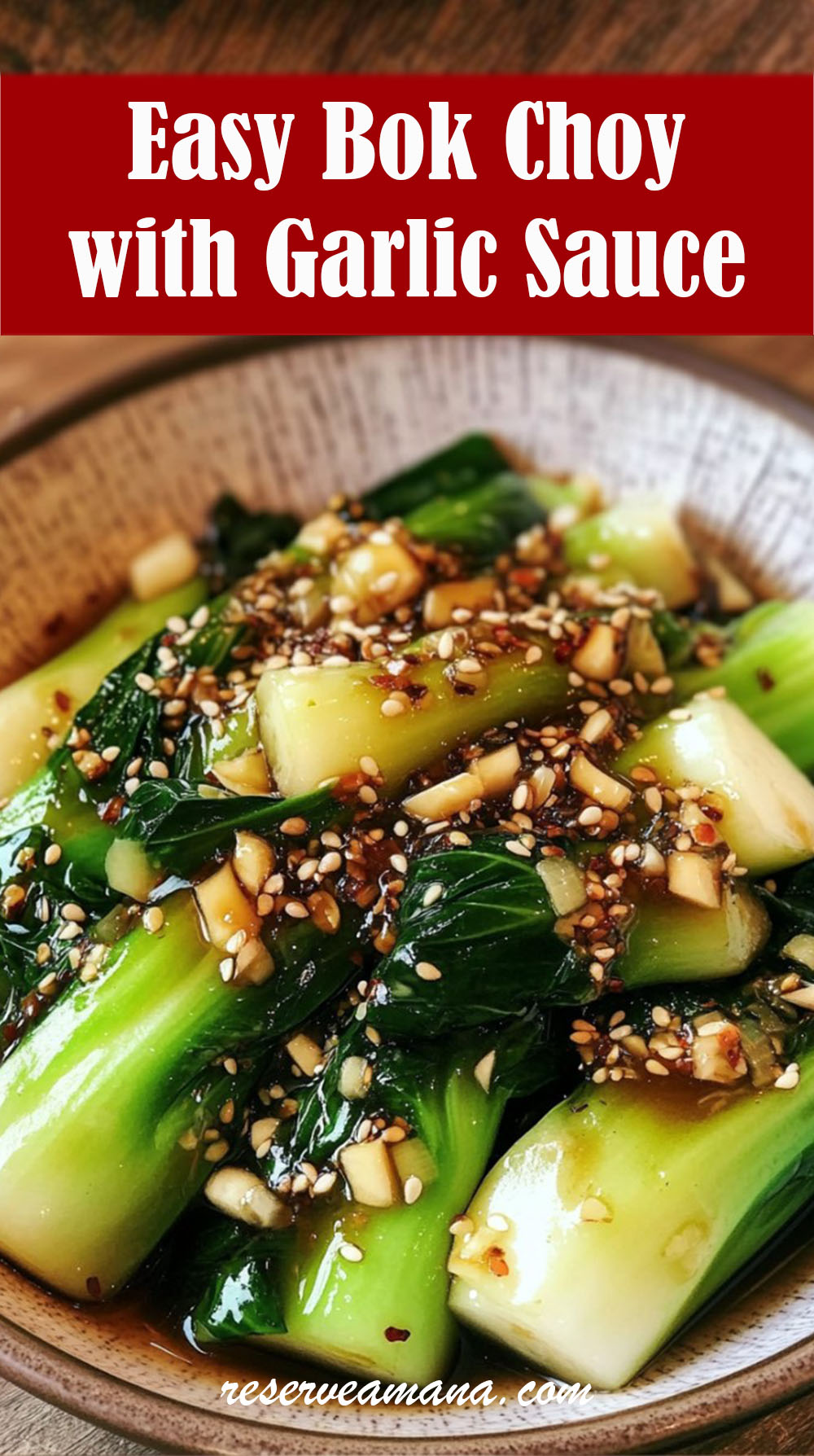 Easy Bok Choy with Garlic Sauce