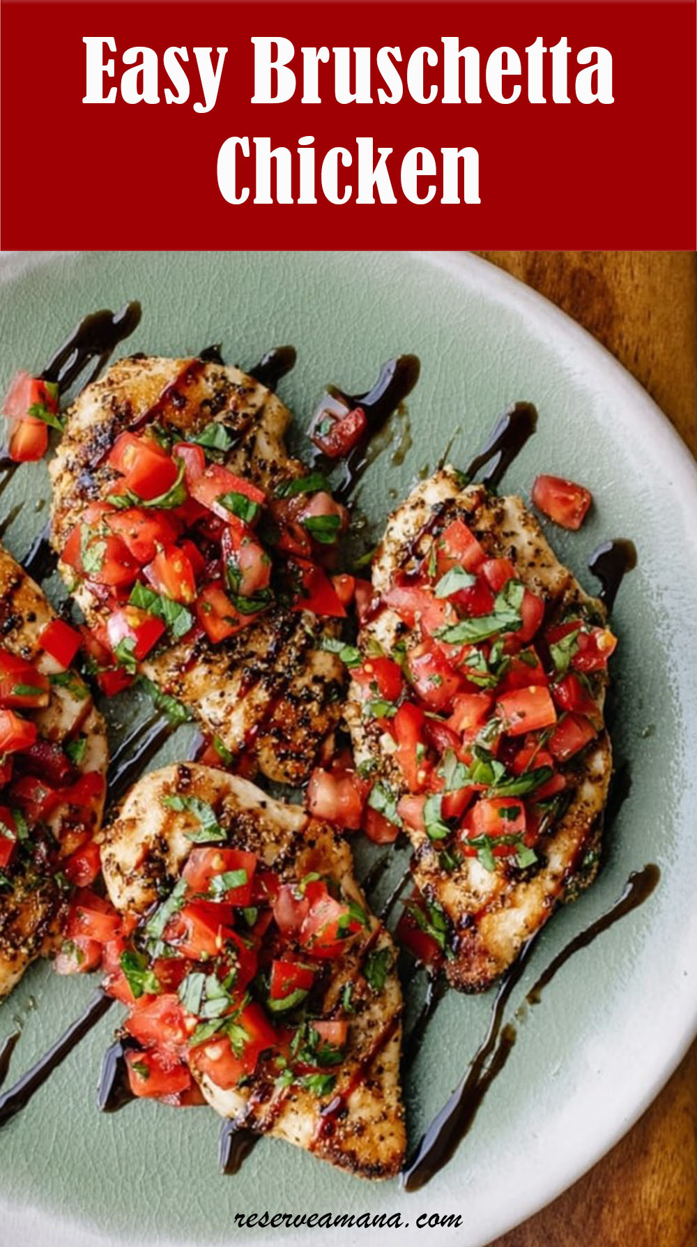 Easy Bruschetta Chicken