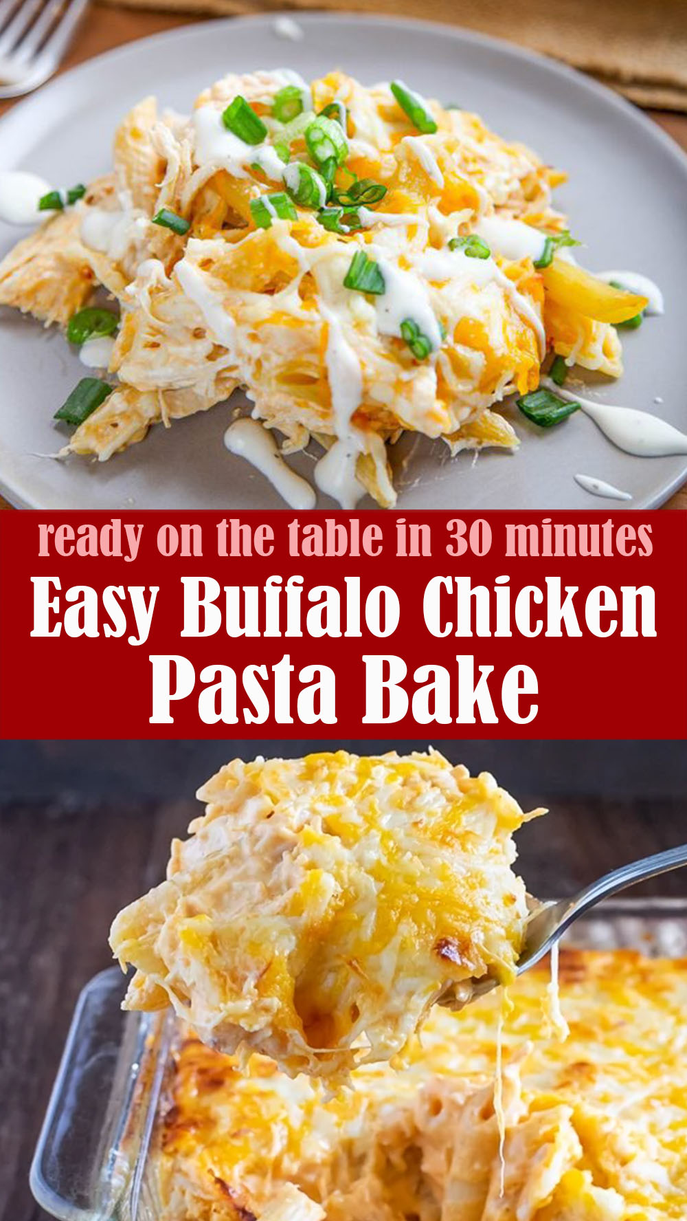 Easy Buffalo Chicken Pasta Bake Recipe