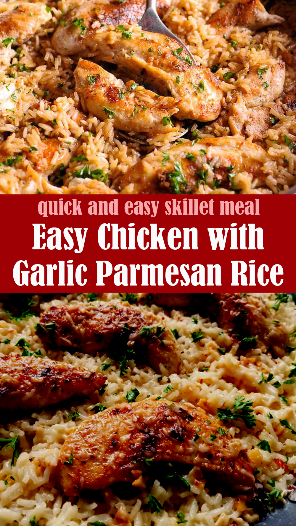 Easy Chicken with Garlic Parmesan Rice