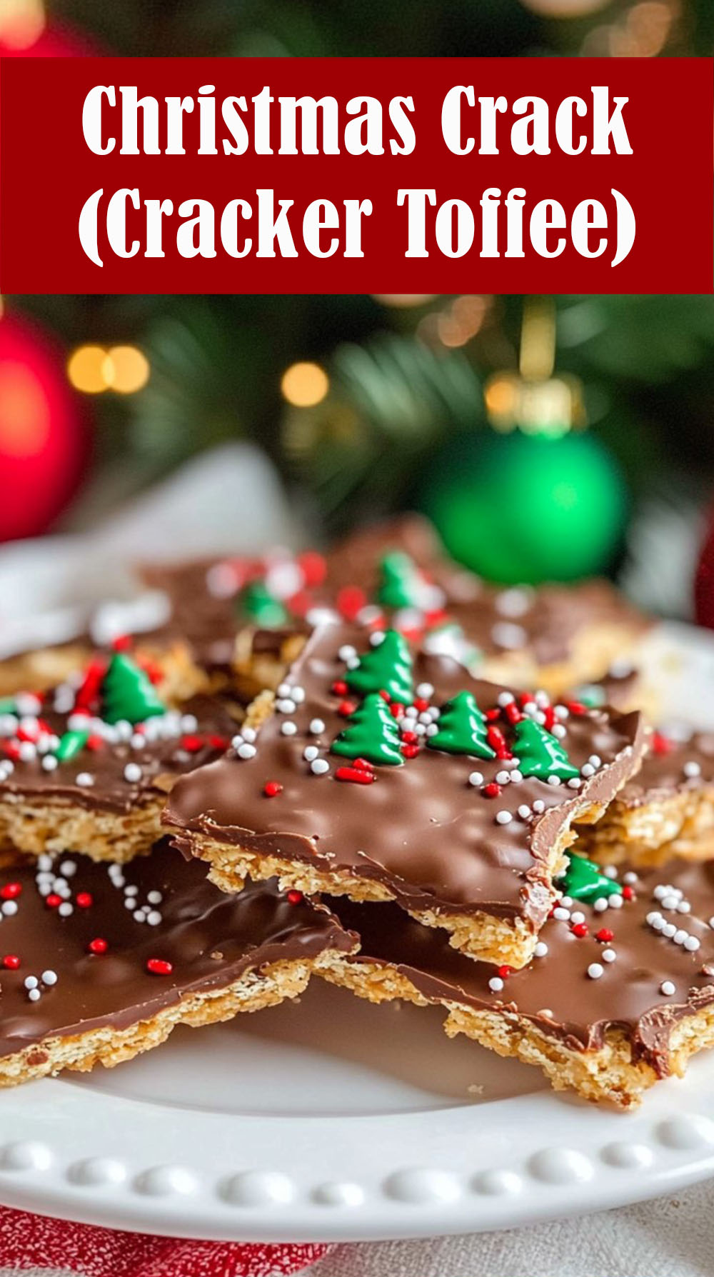 Easy Christmas Crack (Cracker Toffee)