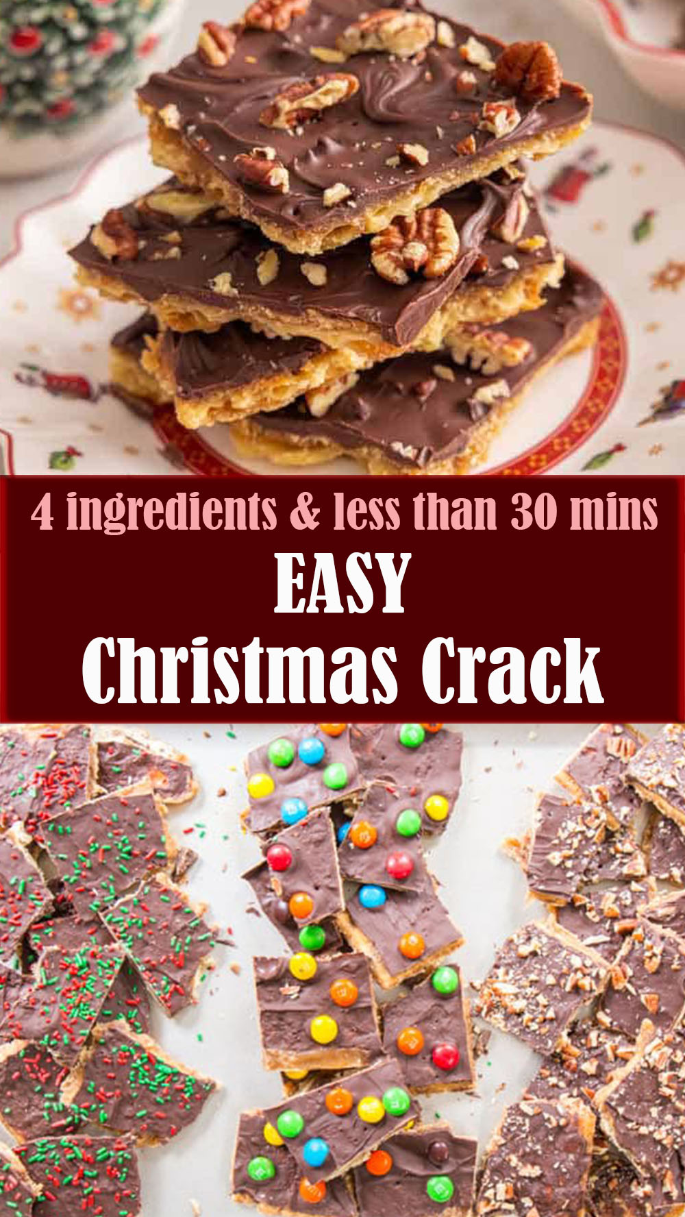 Easy Christmas Crack Recipe