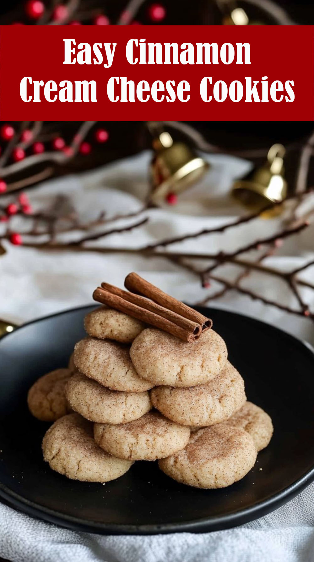 Easy Cinnamon Cream Cheese Cookies