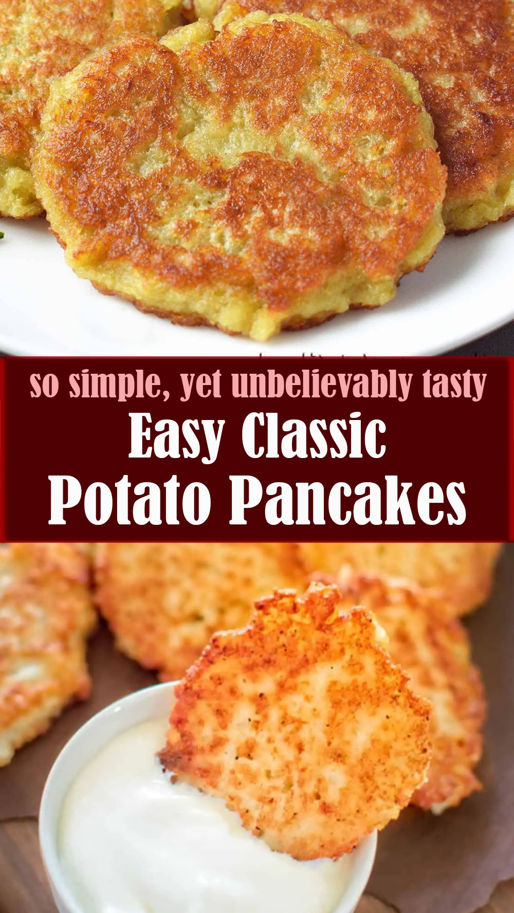 Easy Classic Potato Pancakes