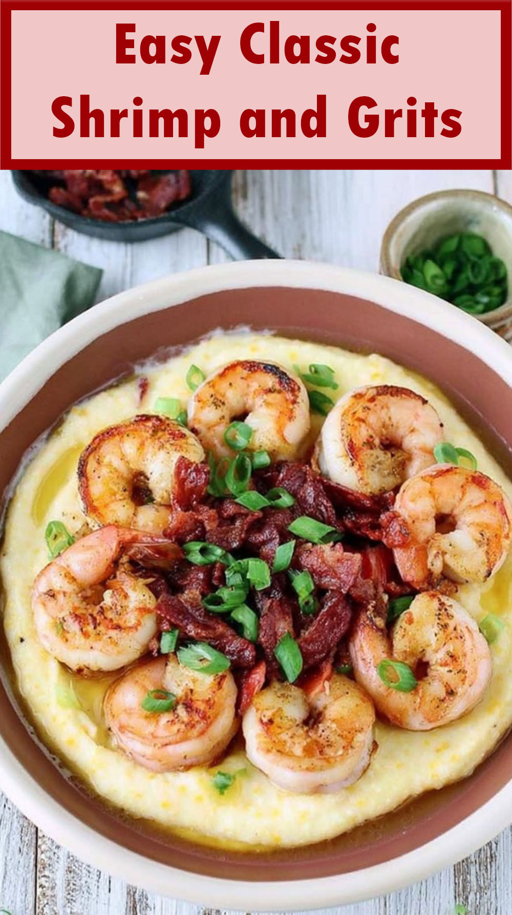 Easy Classic Shrimp and Grits