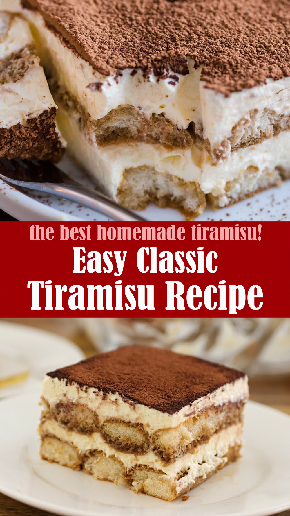 Easy Classic Tiramisu Recipe