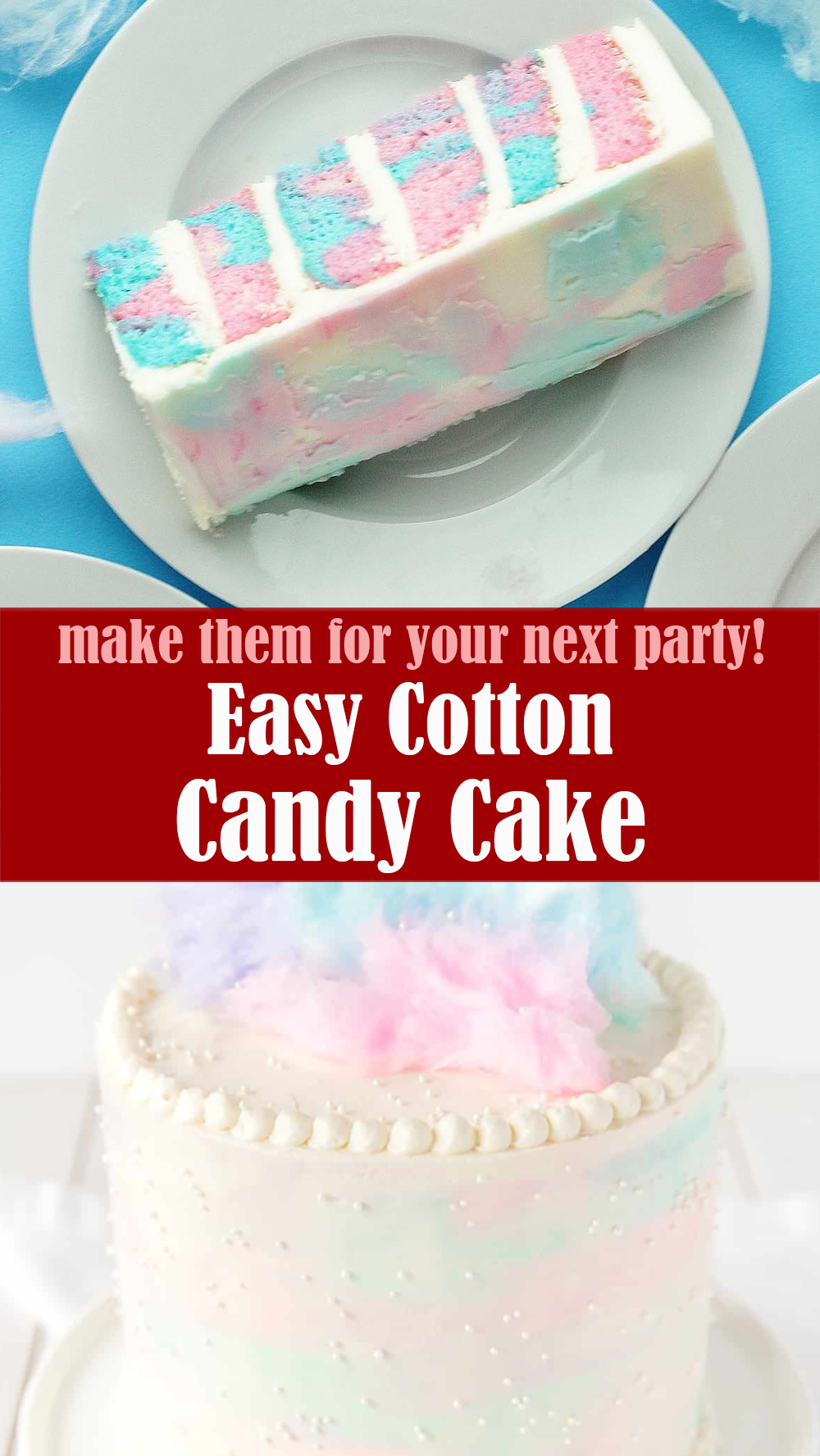 Easy Cotton Candy Cake