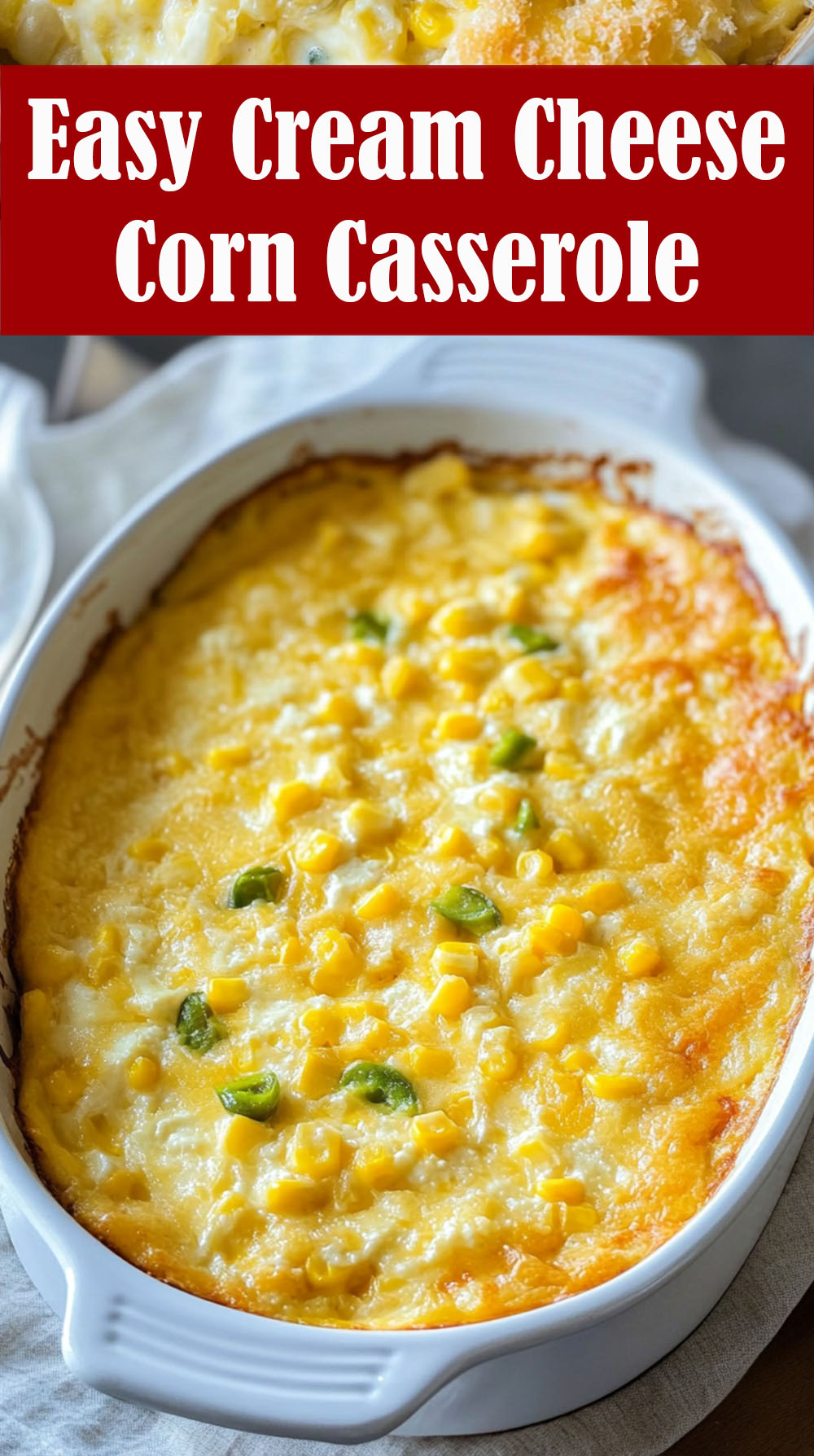 Easy Cream Cheese Corn Casserole