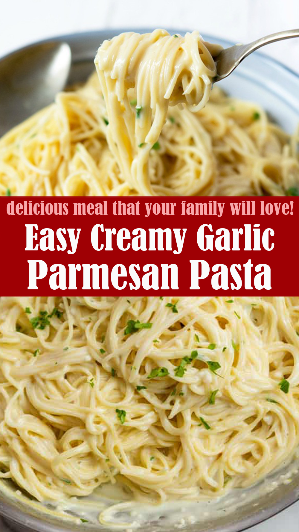 Easy Creamy Garlic Parmesan Pasta
