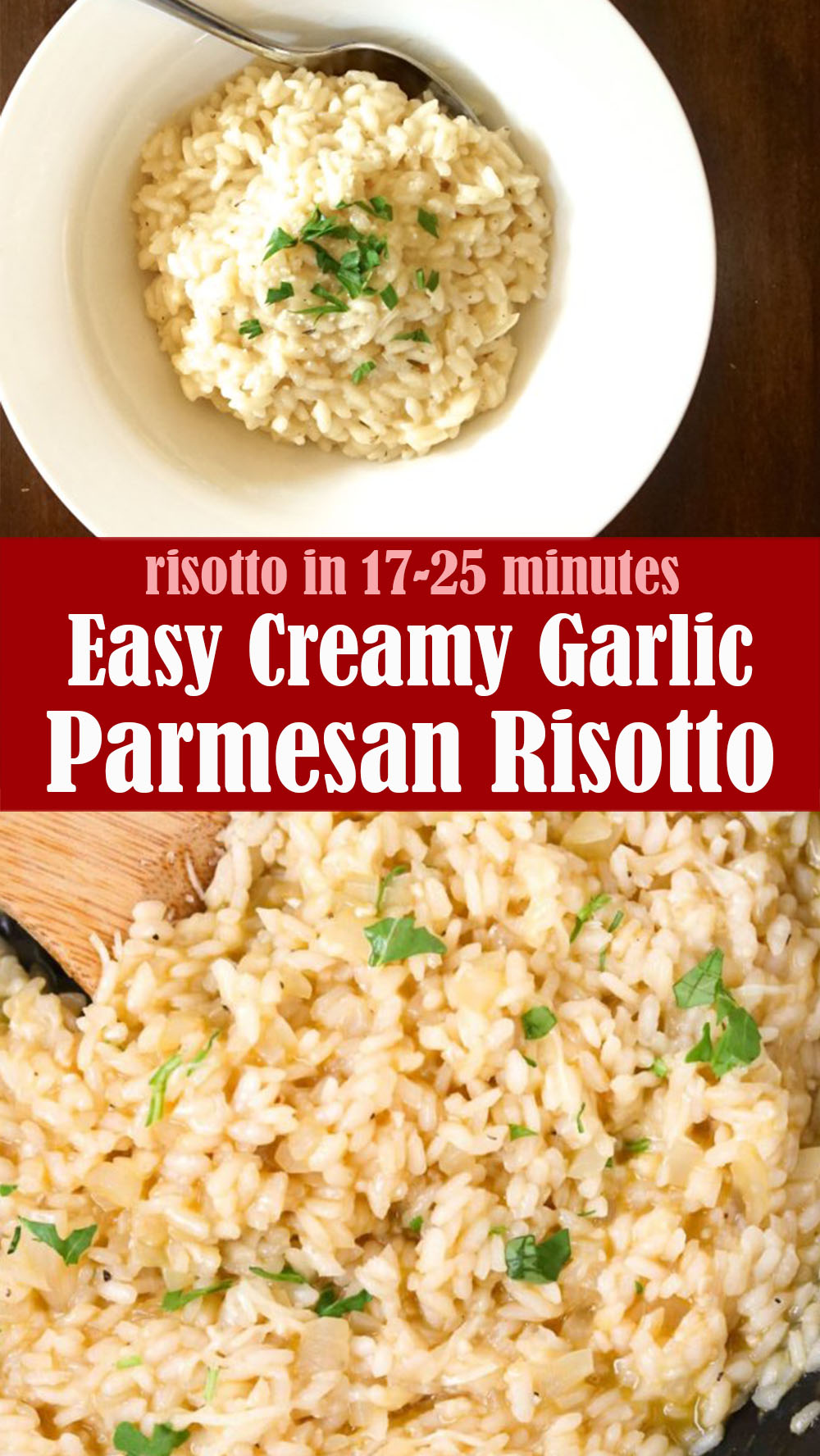Easy Creamy Garlic Parmesan Risotto