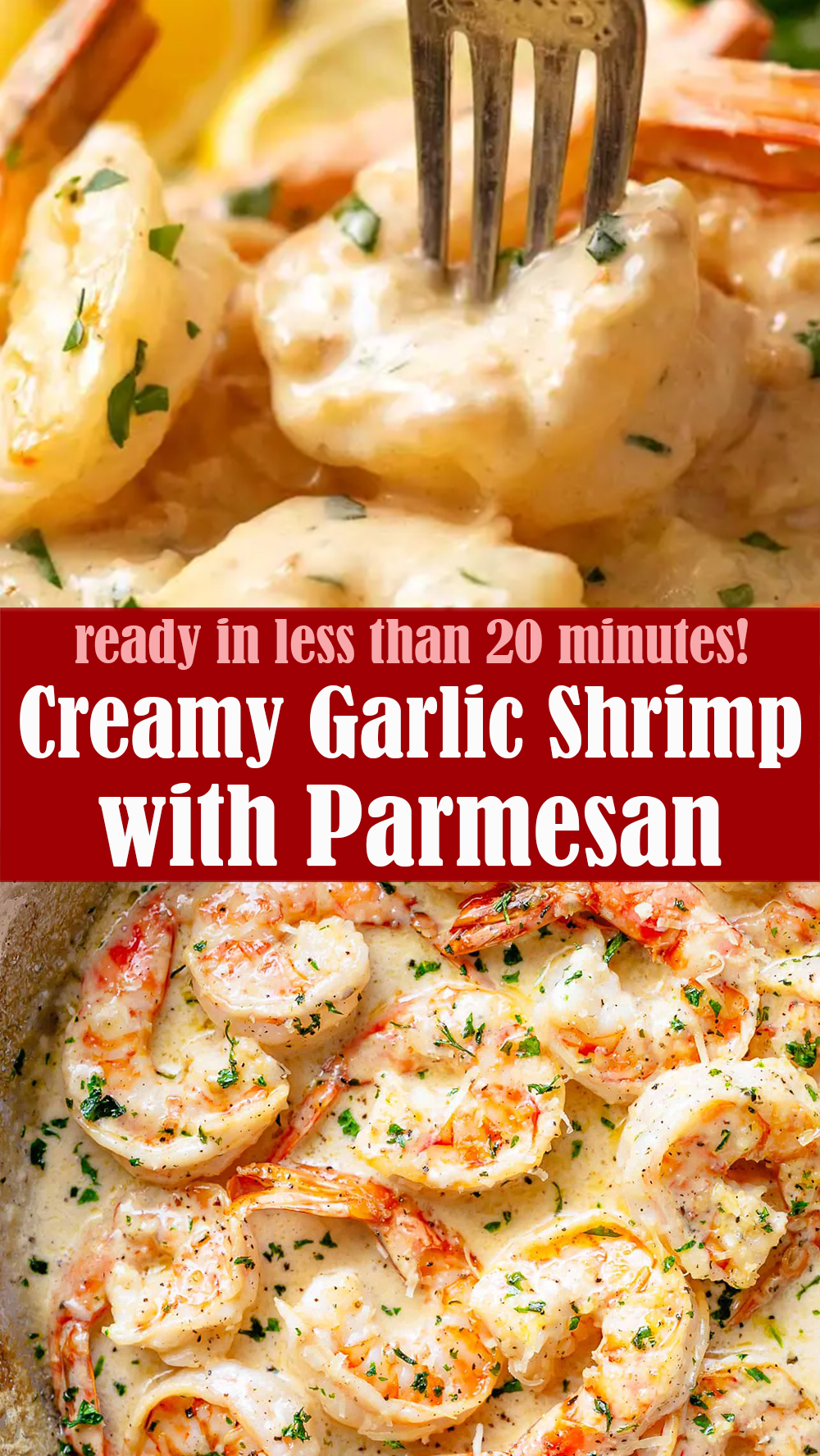 Easy Creamy Garlic Shrimp with Parmesan
