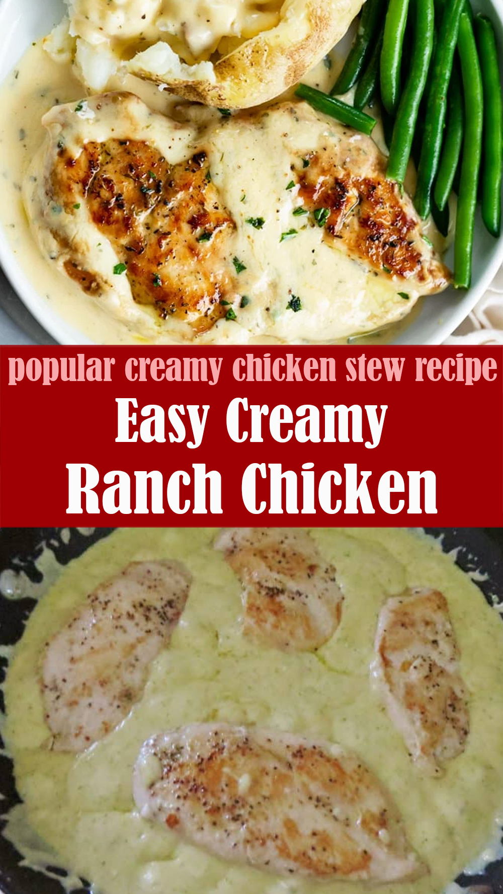 Easy Creamy Ranch Chicken Recipe