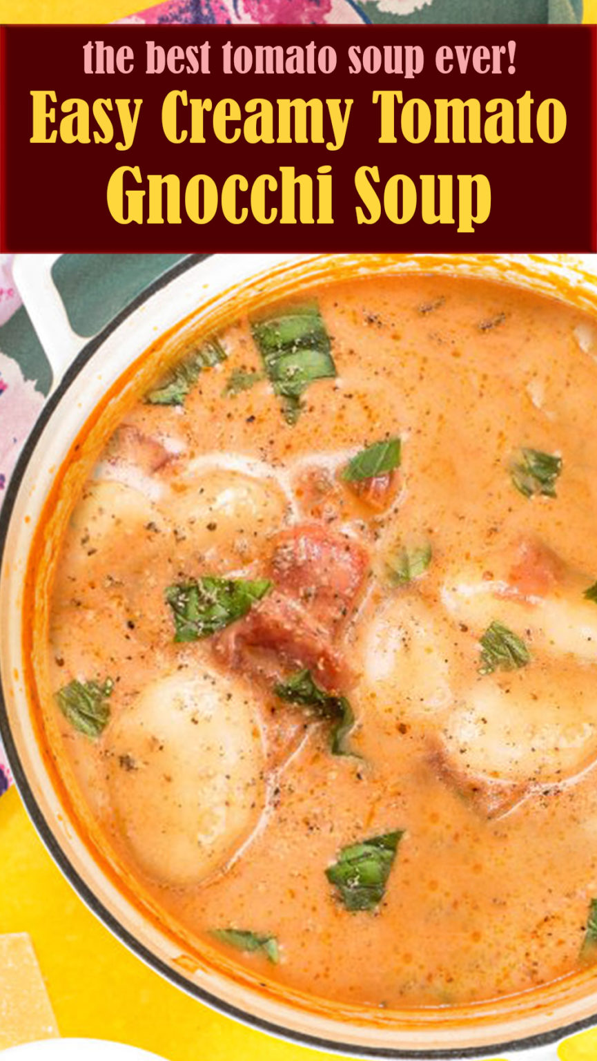Easy Creamy Tomato Gnocchi Soup Reserveamana