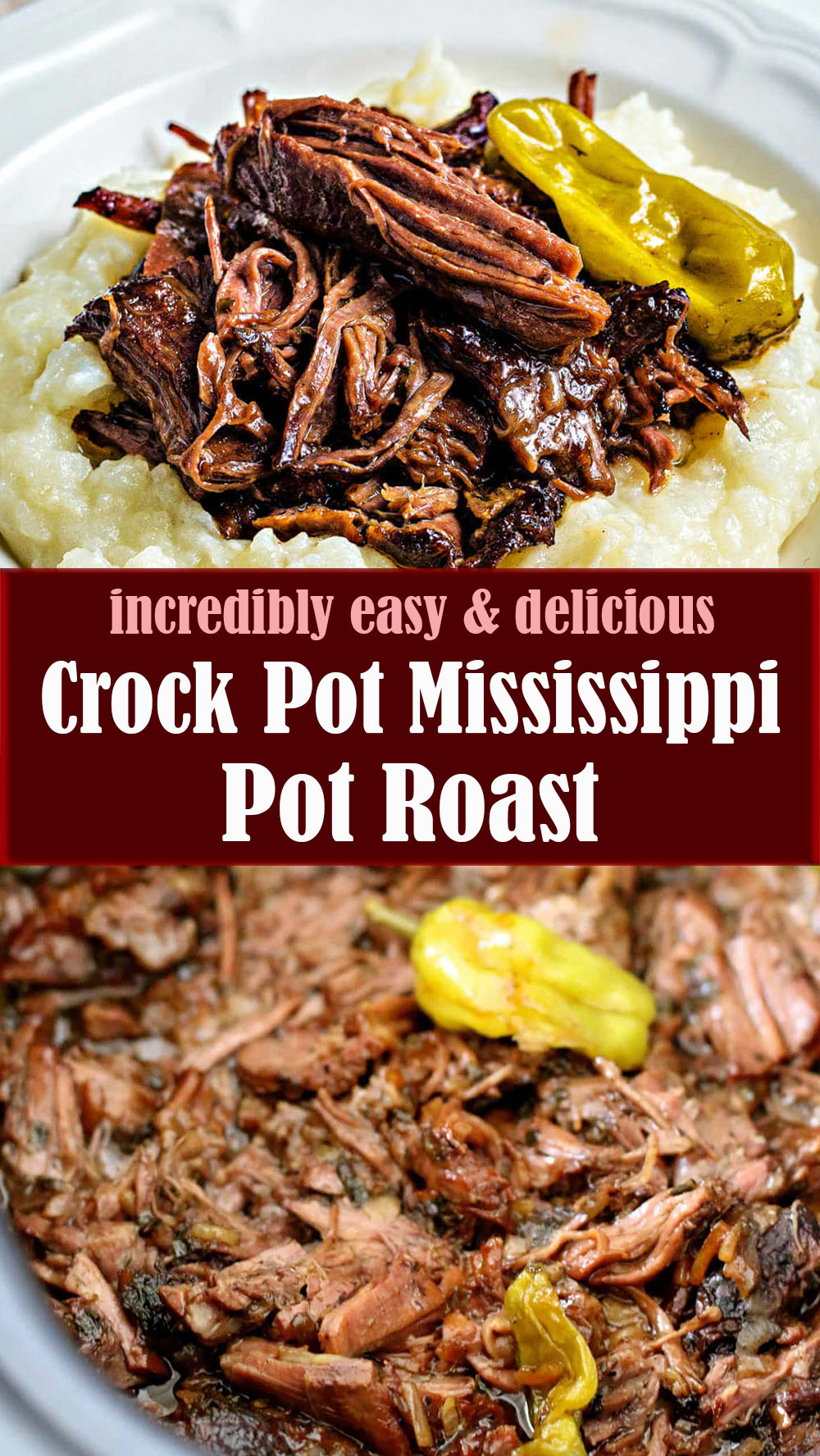 Easy Crock Pot Mississippi Pot Roast