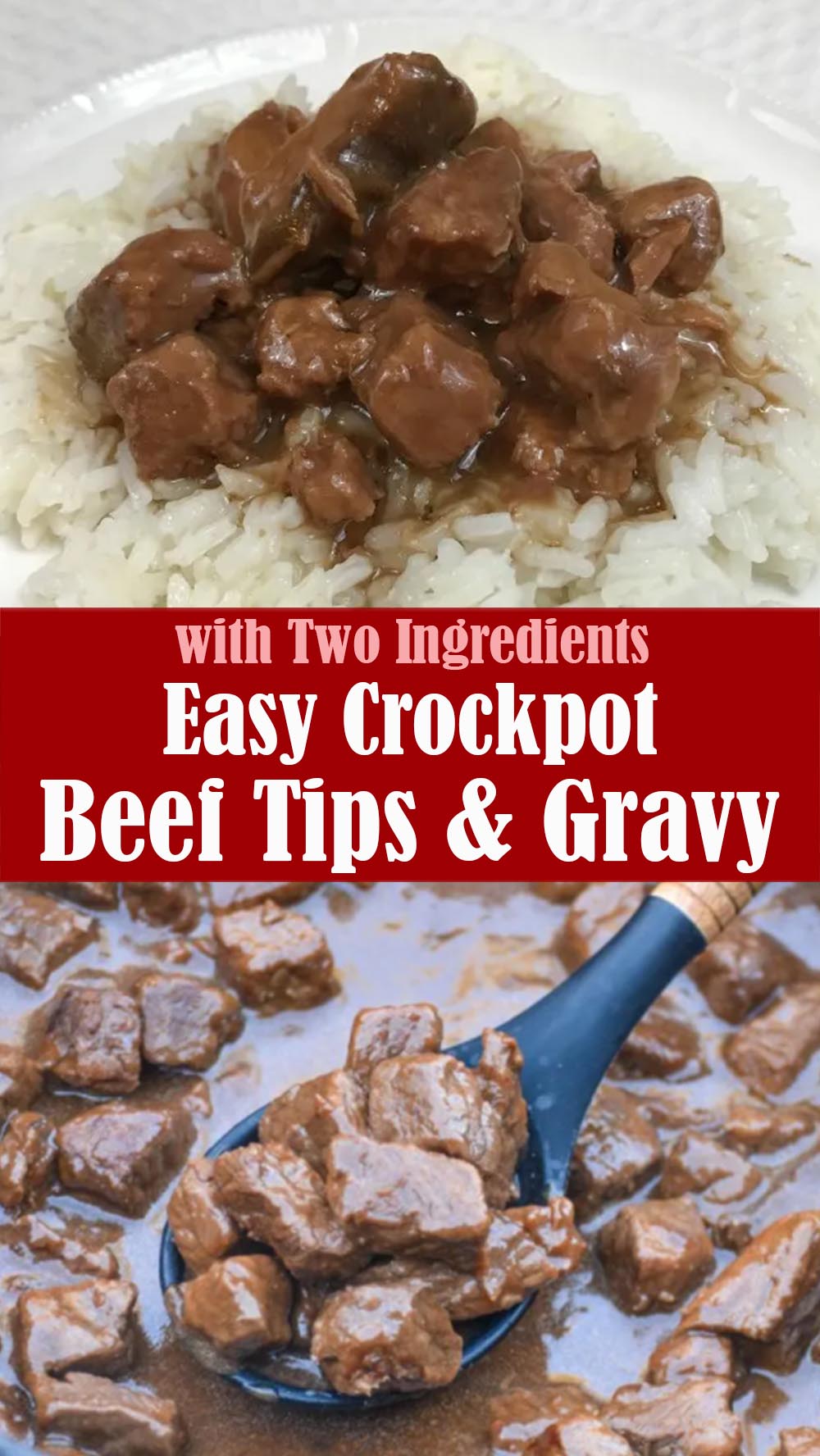 Easy Crockpot Beef Tips & Gravy With Two Ingredients