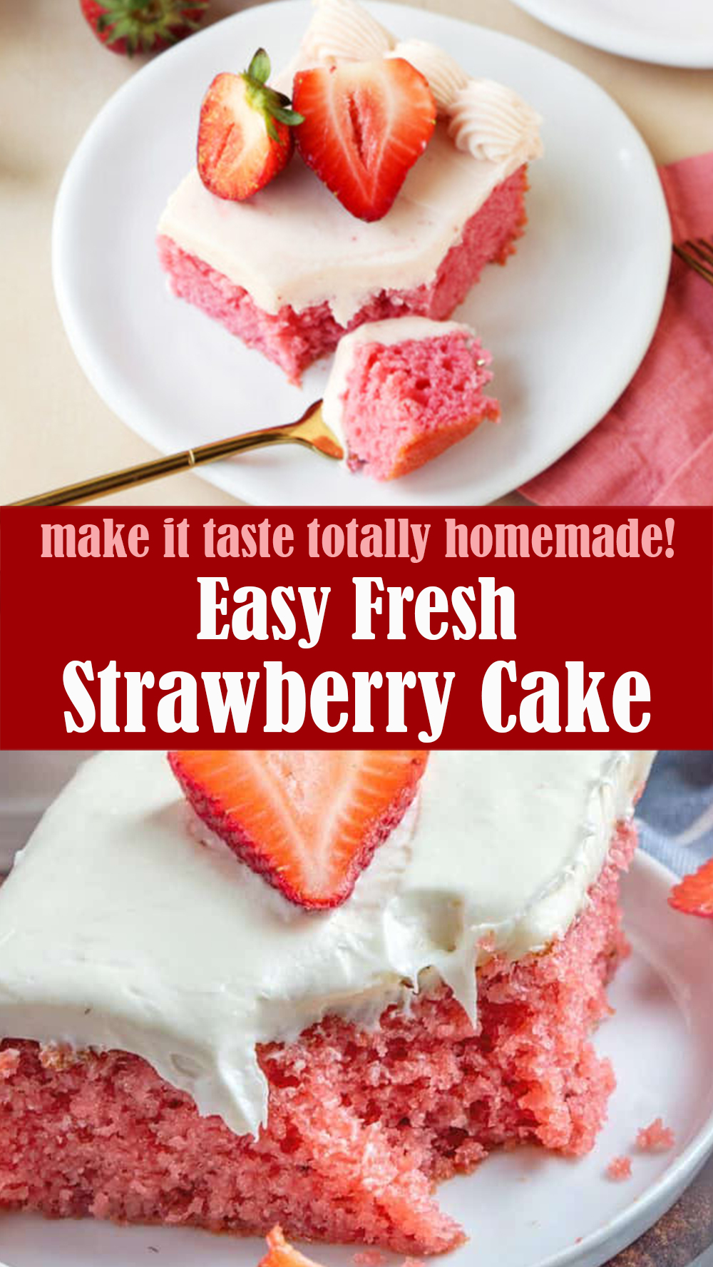 Easy Fresh Strawberry Cake