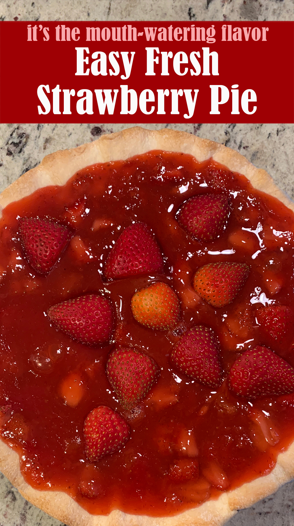 Easy Fresh Strawberry Pie Recipe