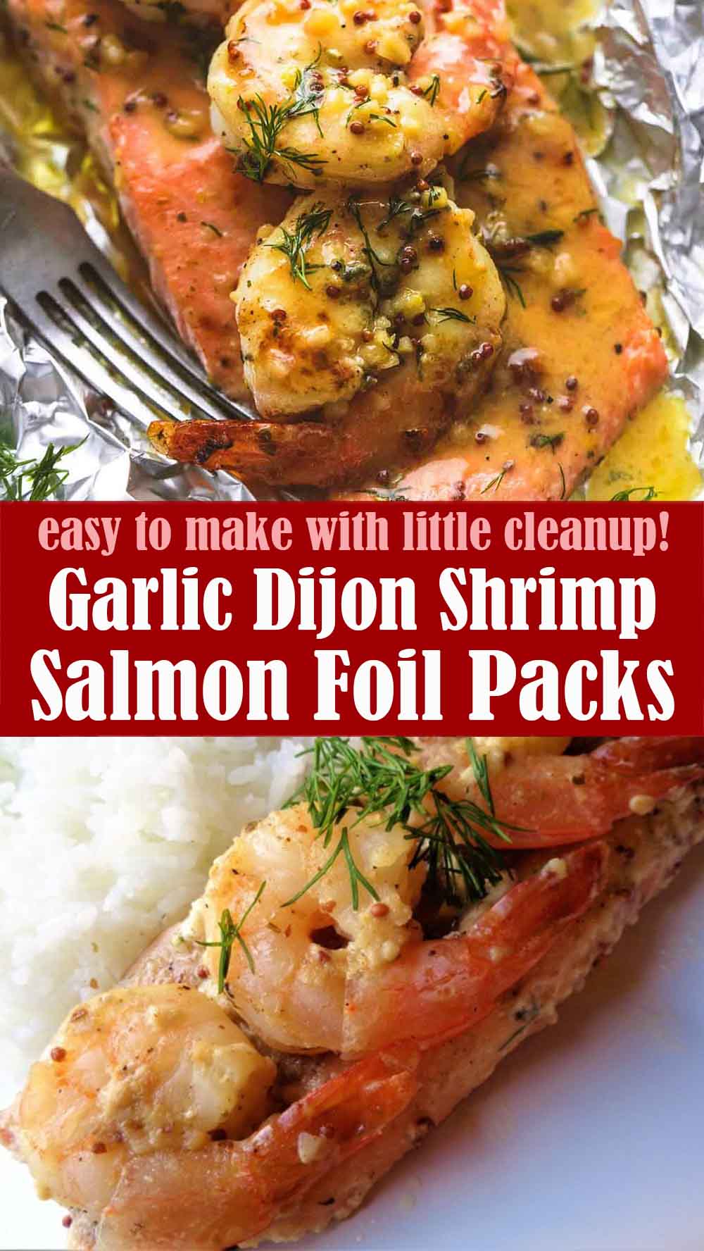 Easy Garlic Dijon Shrimp and Salmon Foil Packs