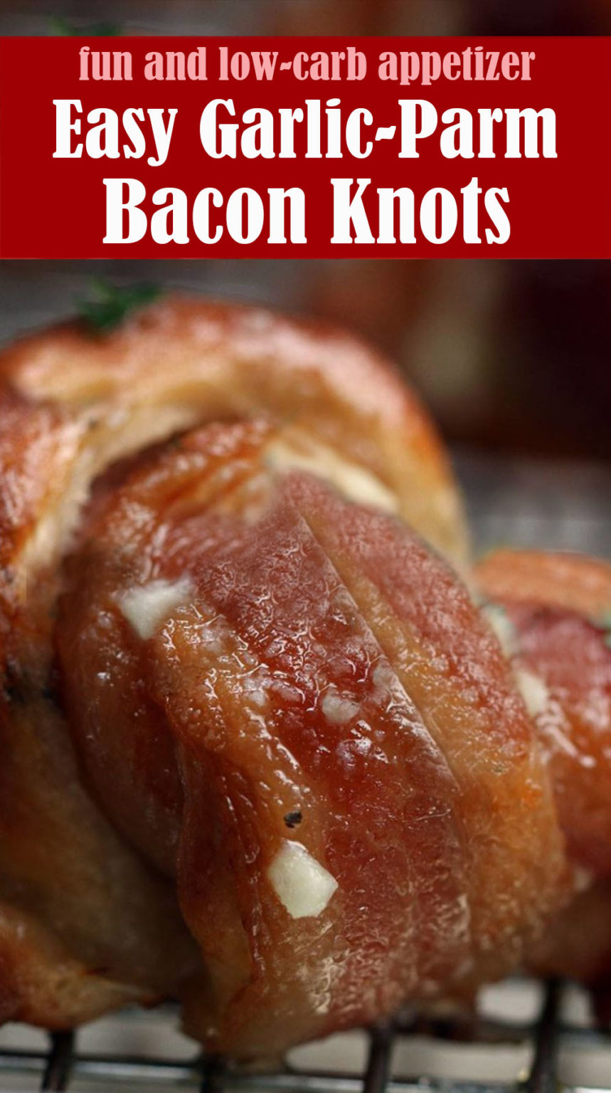 Easy GarlicParm Bacon Knots Reserveamana