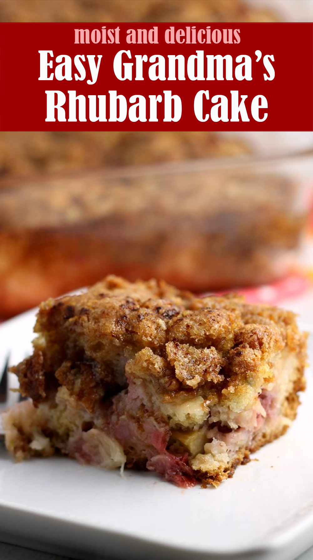 Easy Grandma’s Rhubarb Cake Recipe