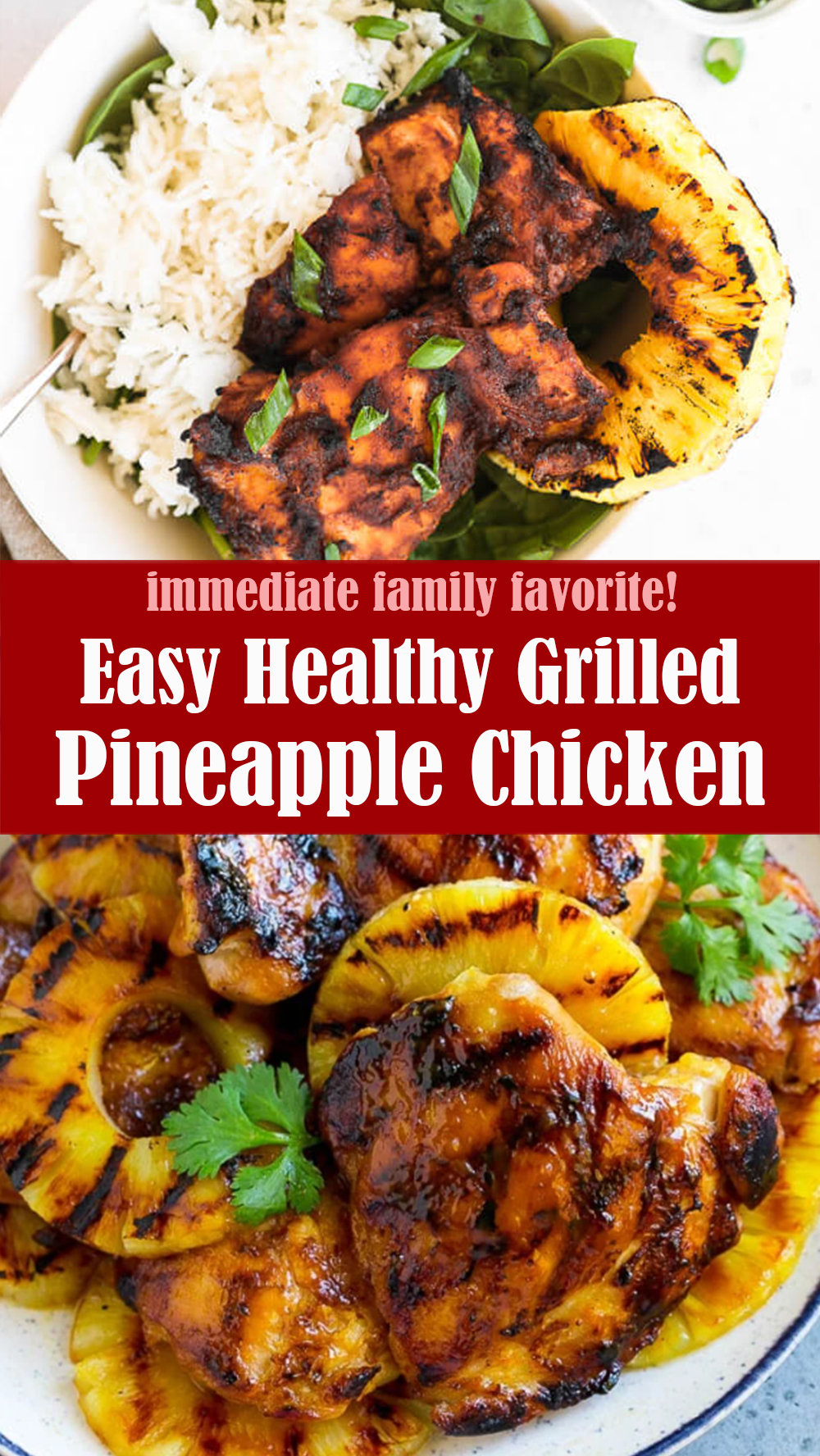 Easy Healthy Grilled Pineapple Chicken