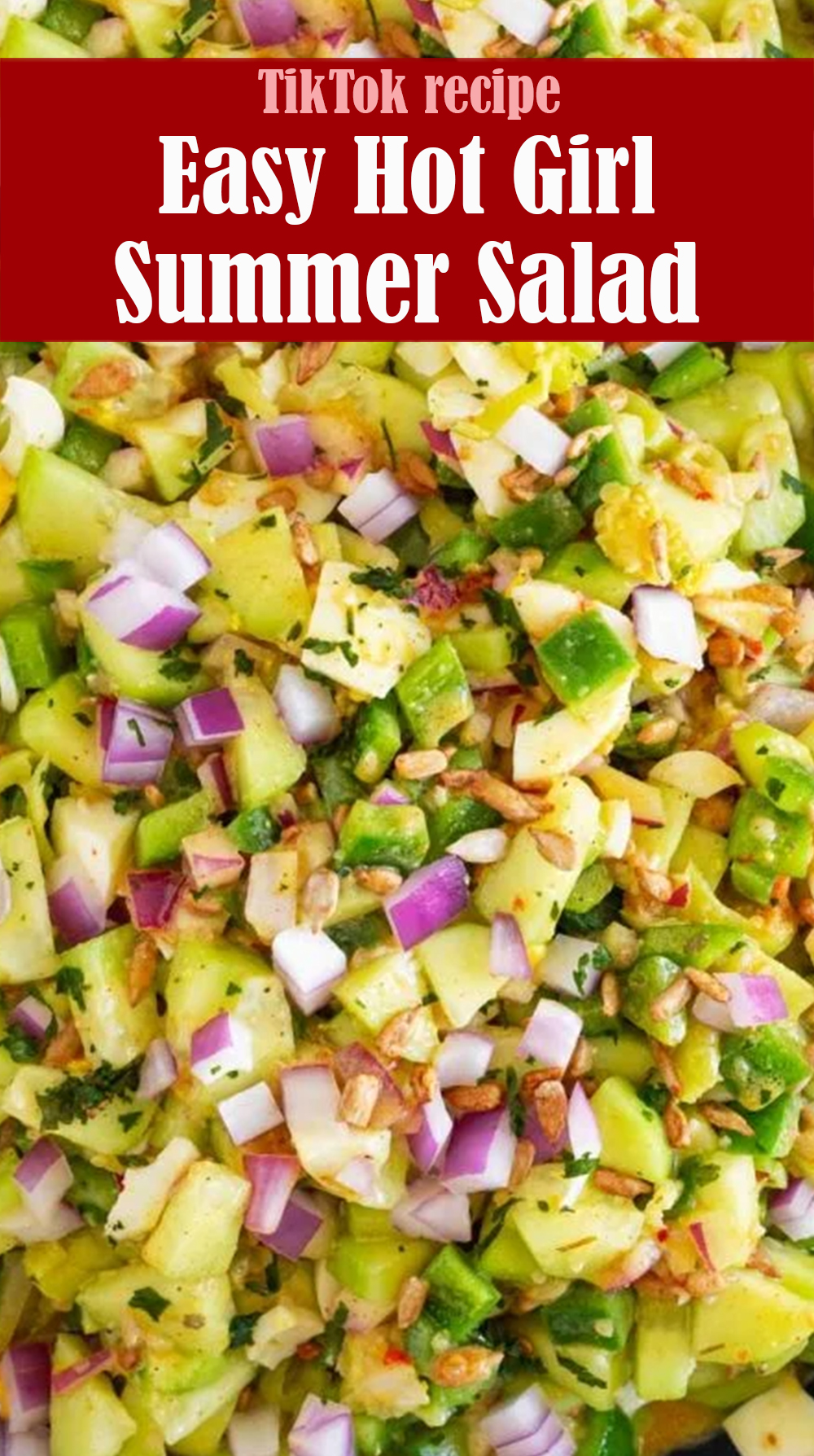 Easy Hot Girl Summer Salad Recipe