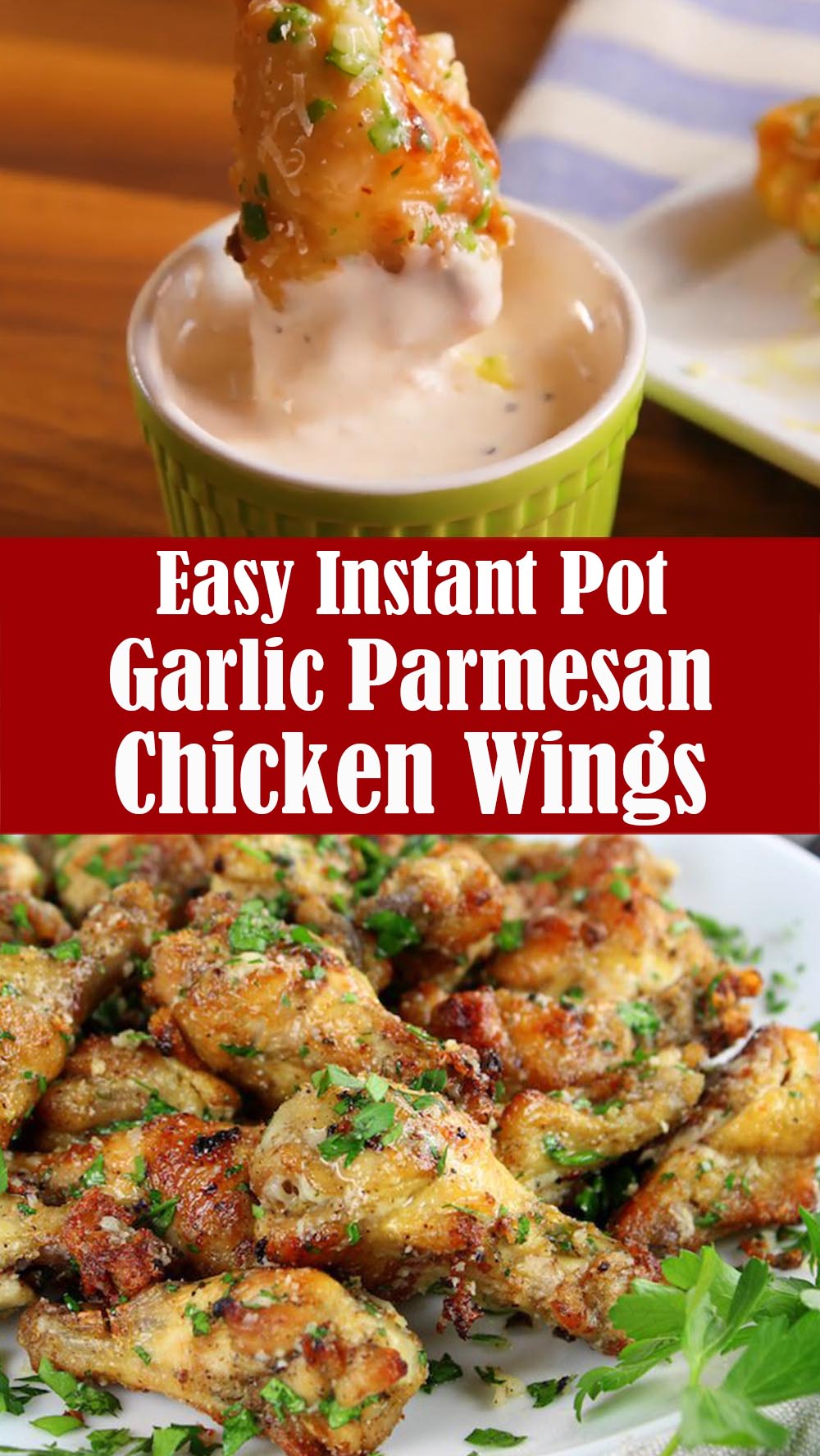 Easy Instant Pot Garlic Parmesan Chicken Wings