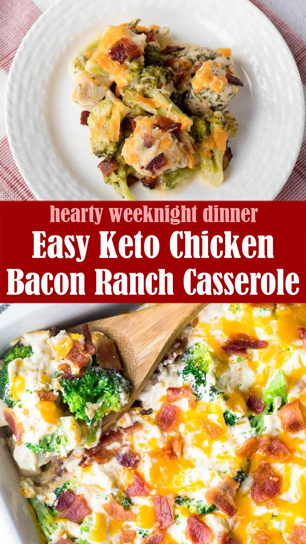 Easy Keto Chicken Bacon Ranch Casserole