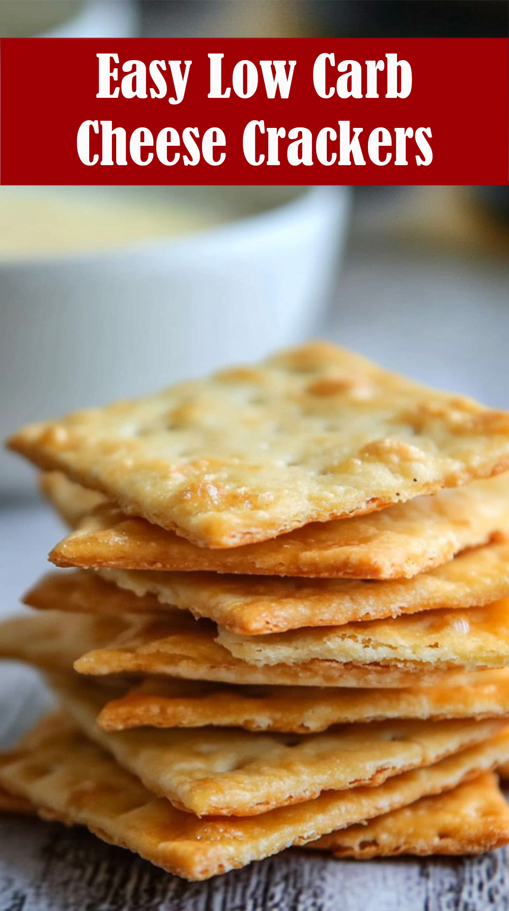 Easy Low Carb Cheese Crackers