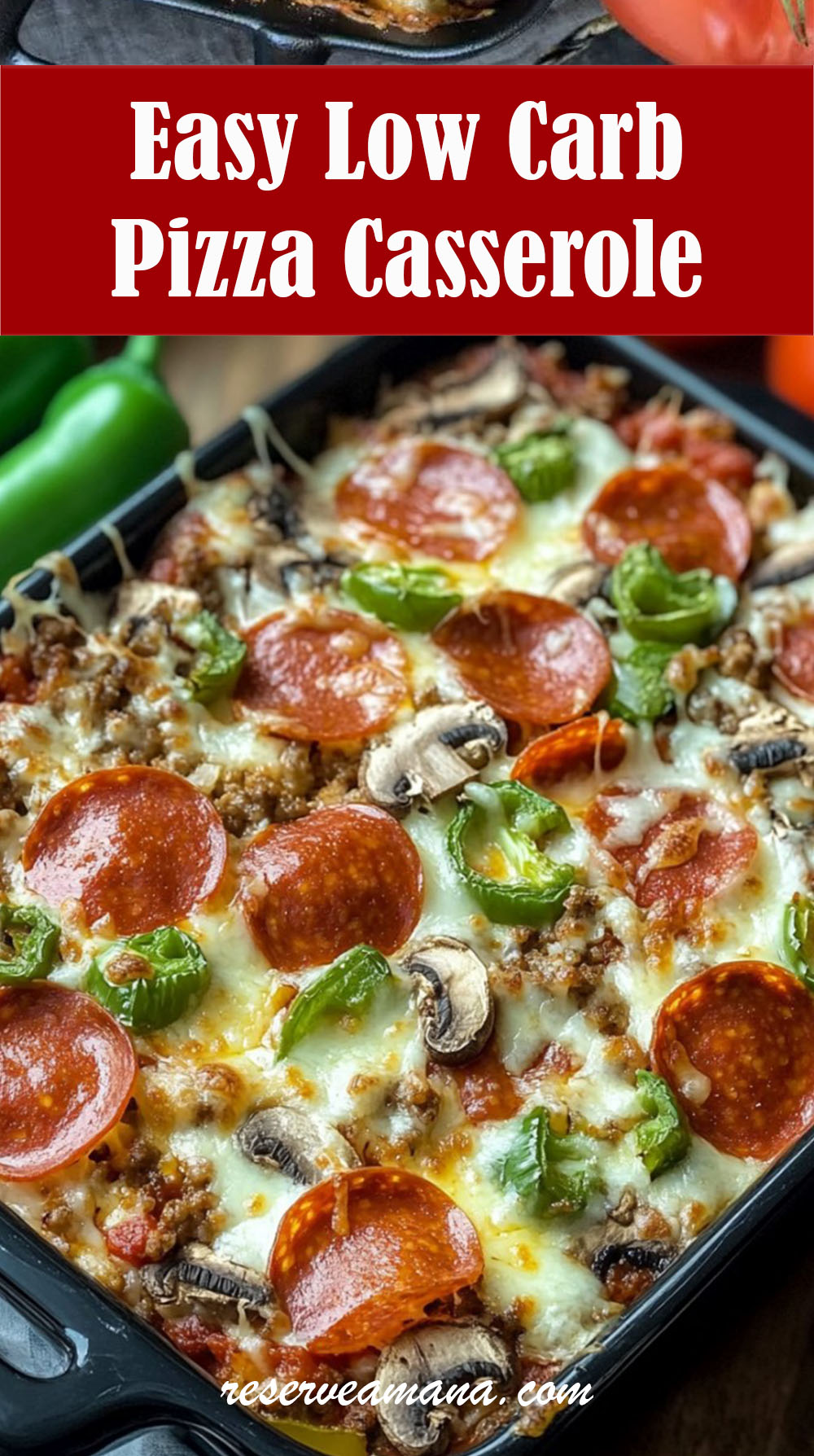 Easy Low Carb Pizza Casserole