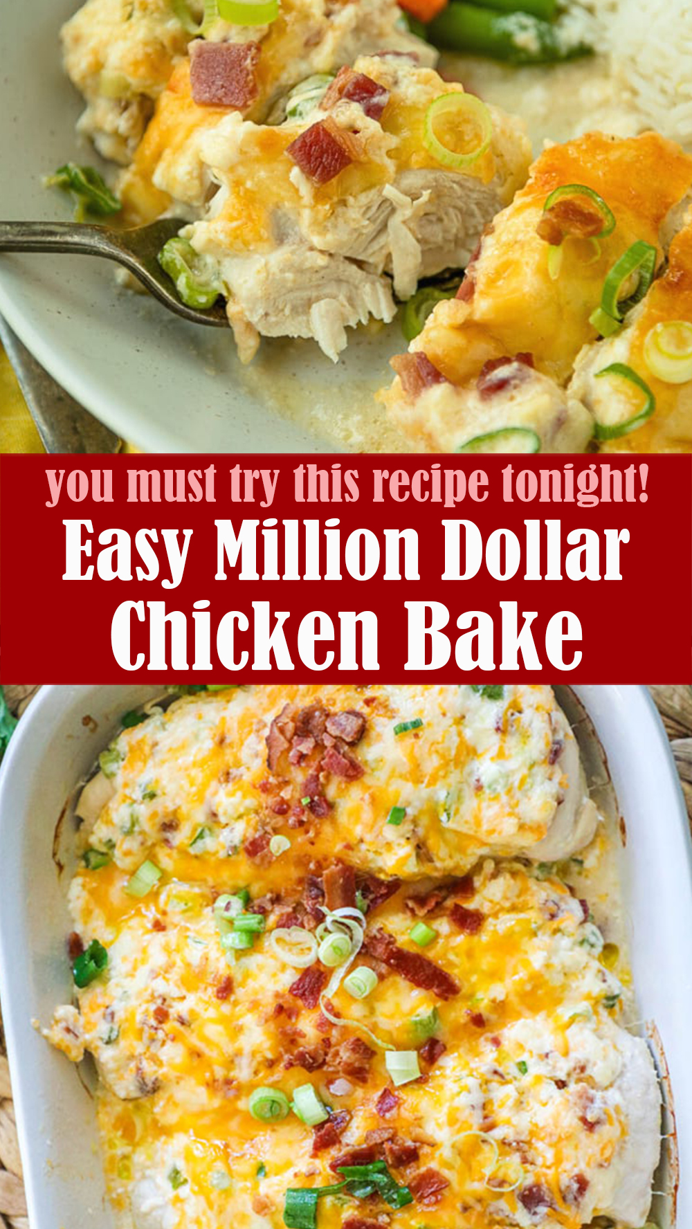 Easy Million Dollar Chicken Bake