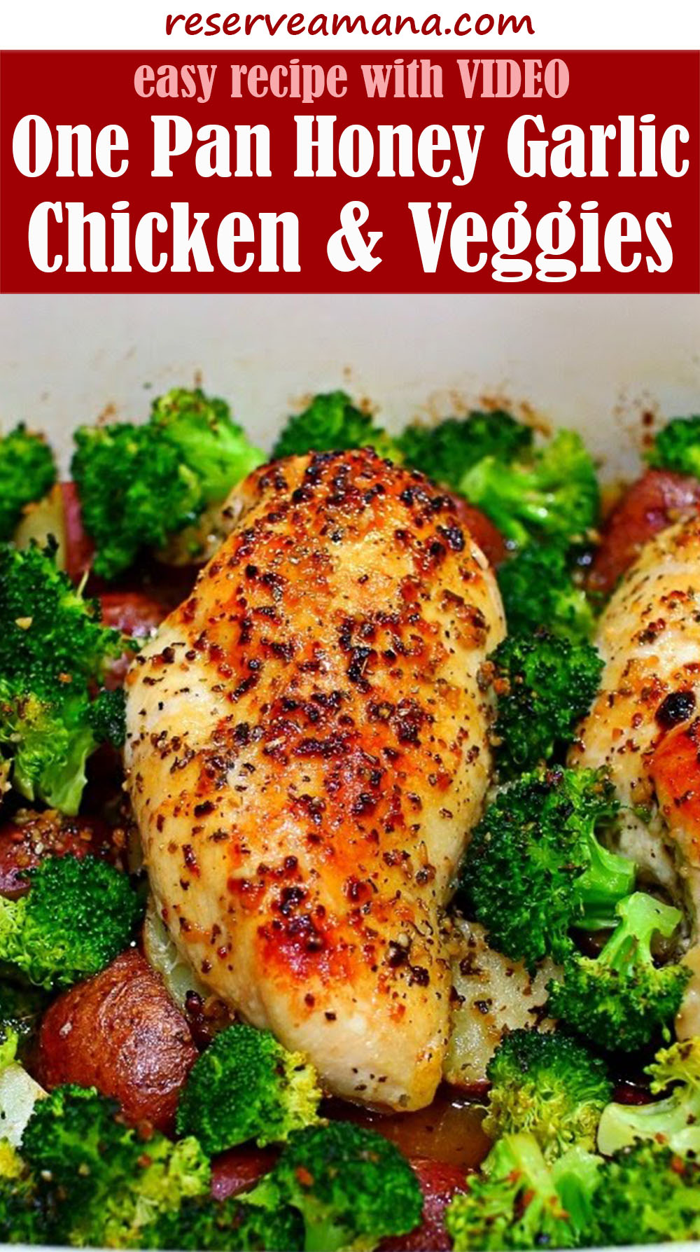 Easy One Pan Honey Garlic Chicken and Veggies