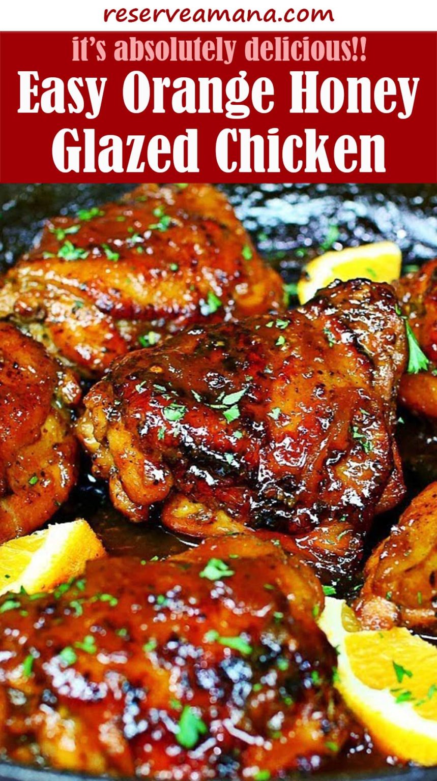 Easy Orange Honey Glazed Chicken Recipe with VIDEO Reserveamana