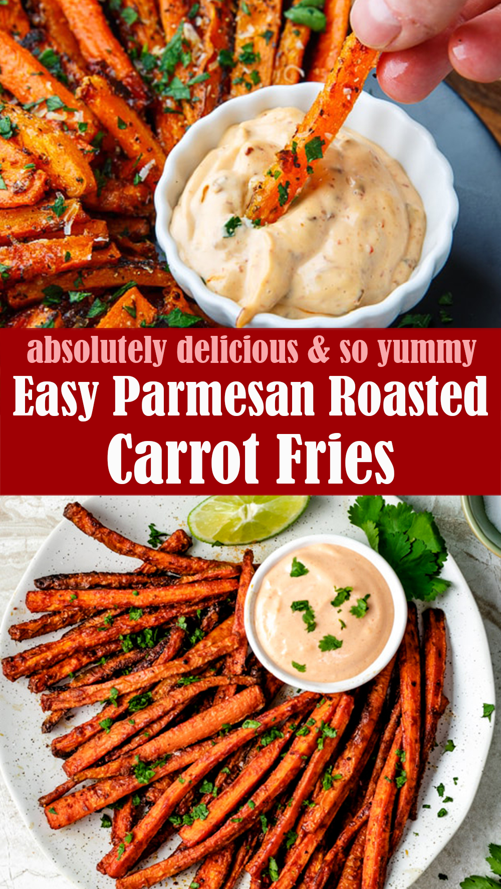 Easy Parmesan Roasted Carrot Fries