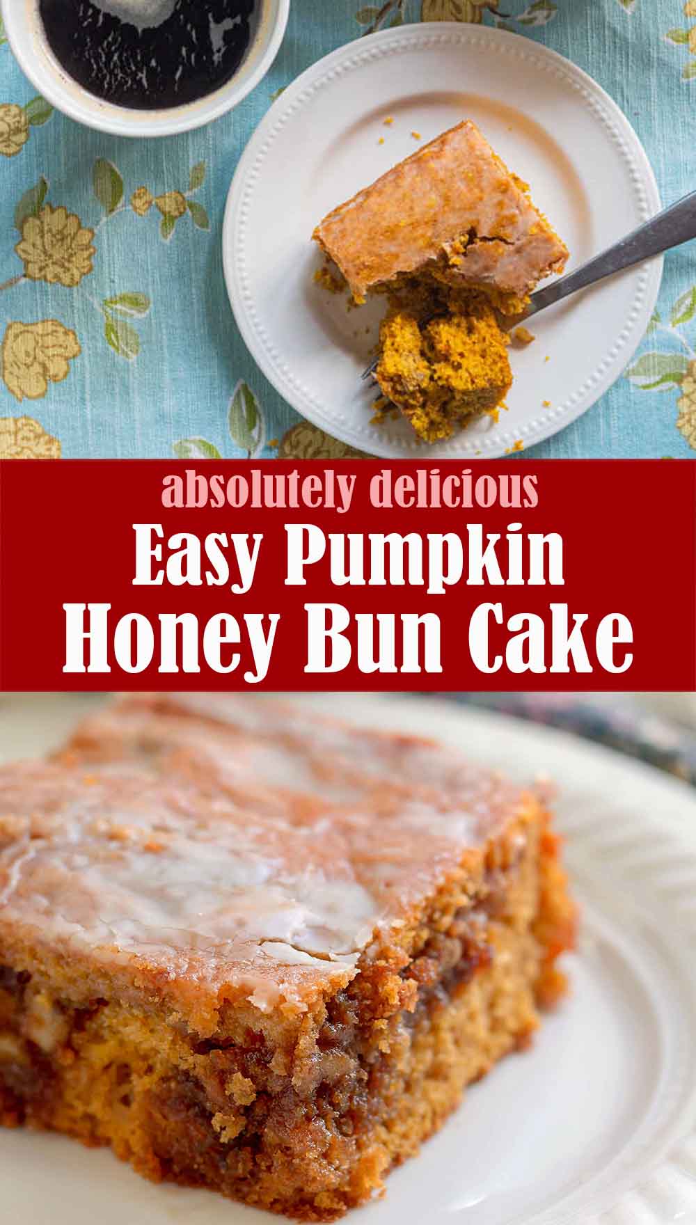 Easy Pumpkin Honey Bun Cake