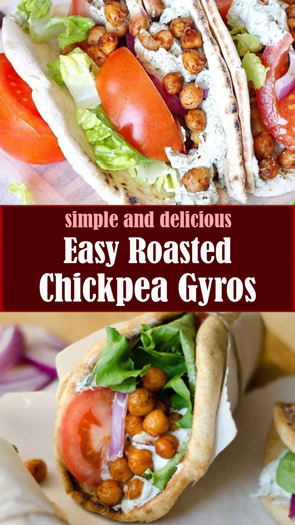 Easy Roasted Chickpea Gyros