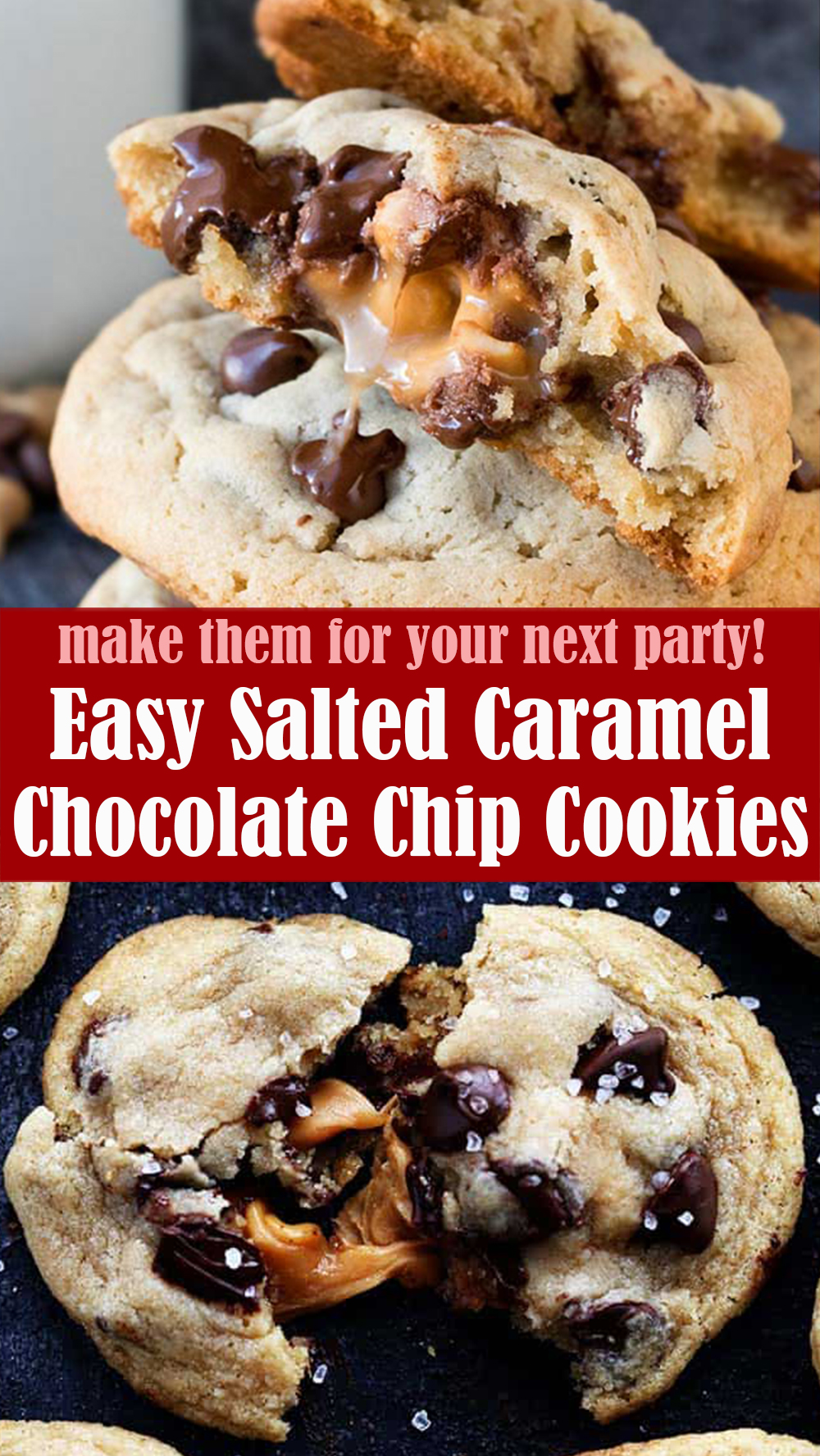 Easy Salted Caramel Chocolate Chip Cookies