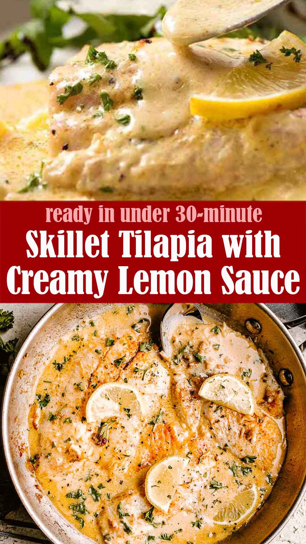Easy Skillet Tilapia with Creamy Lemon Sauce