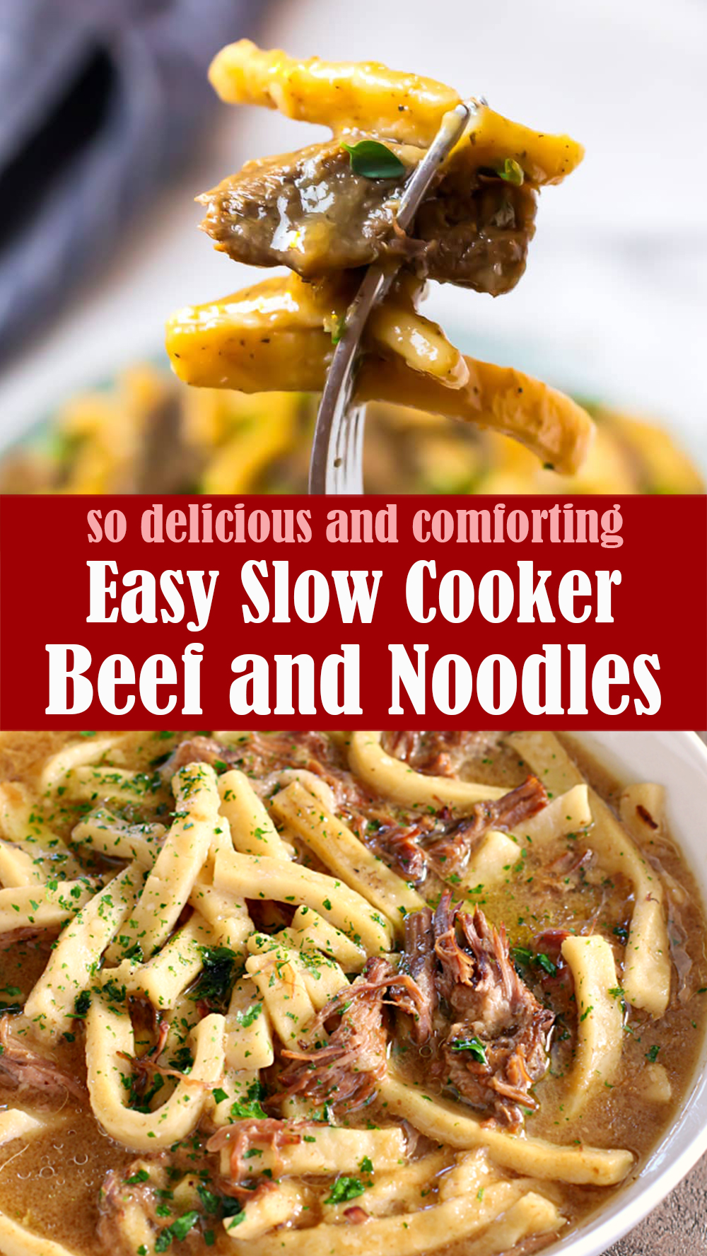 Easy Slow Cooker Beef and Noodles