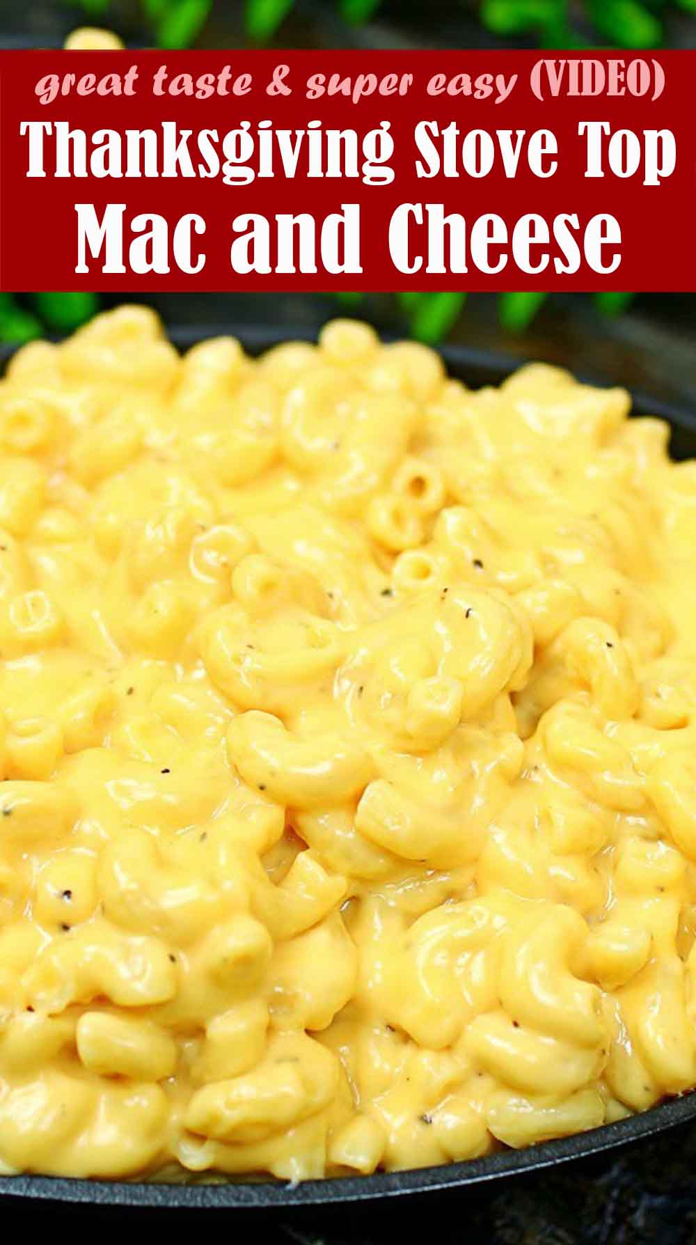 Easy Thanksgiving Stove Top Mac and Cheese Recipe