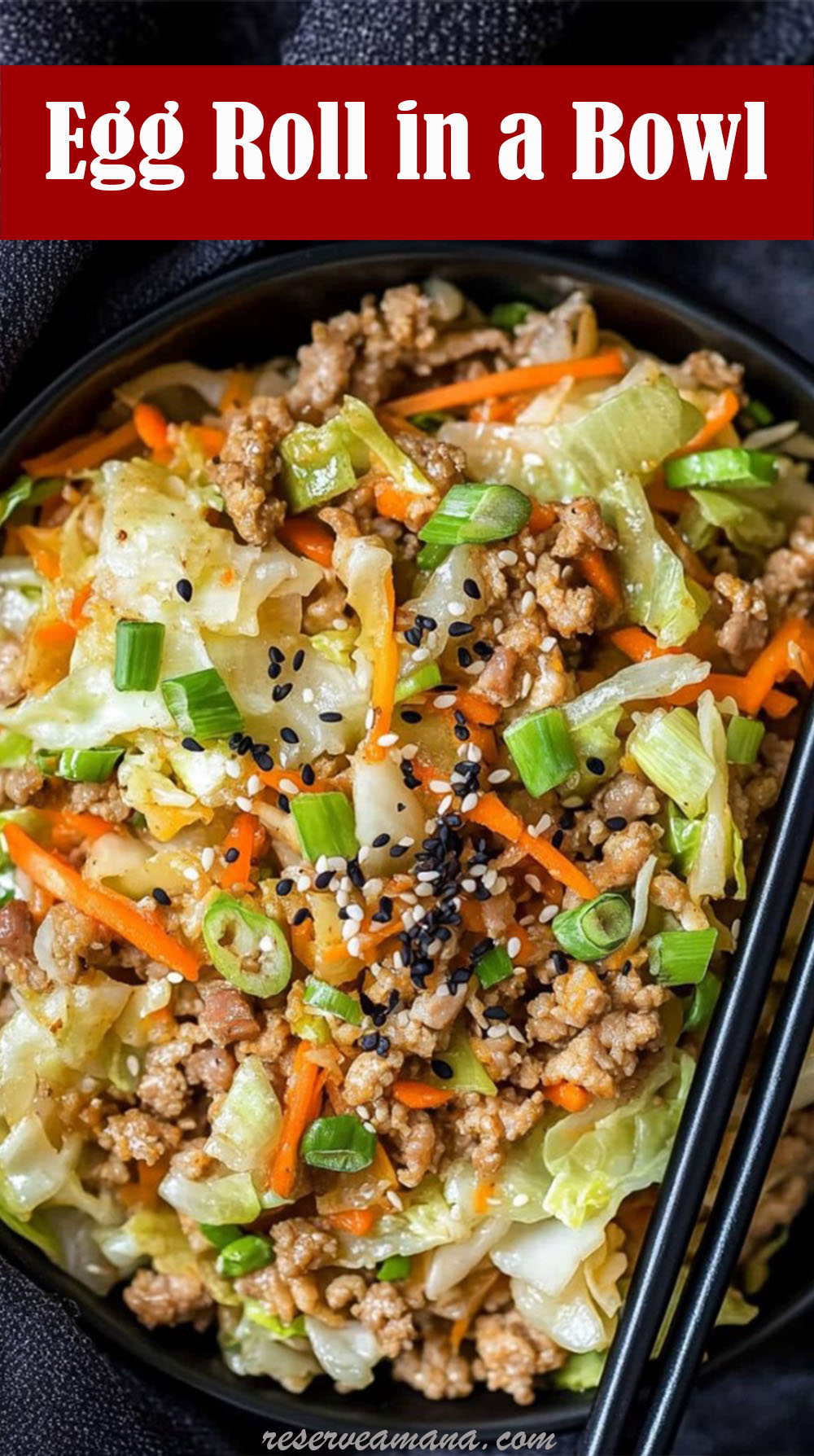Egg Roll in a Bowl