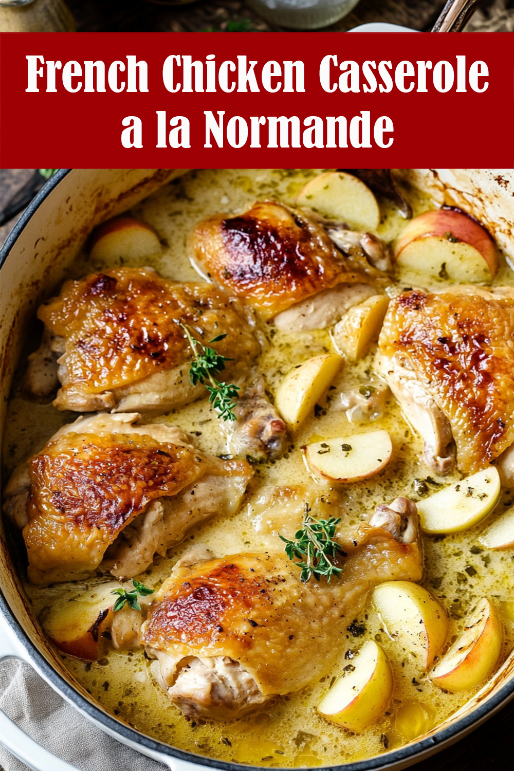 French Chicken Casserole a la Normande