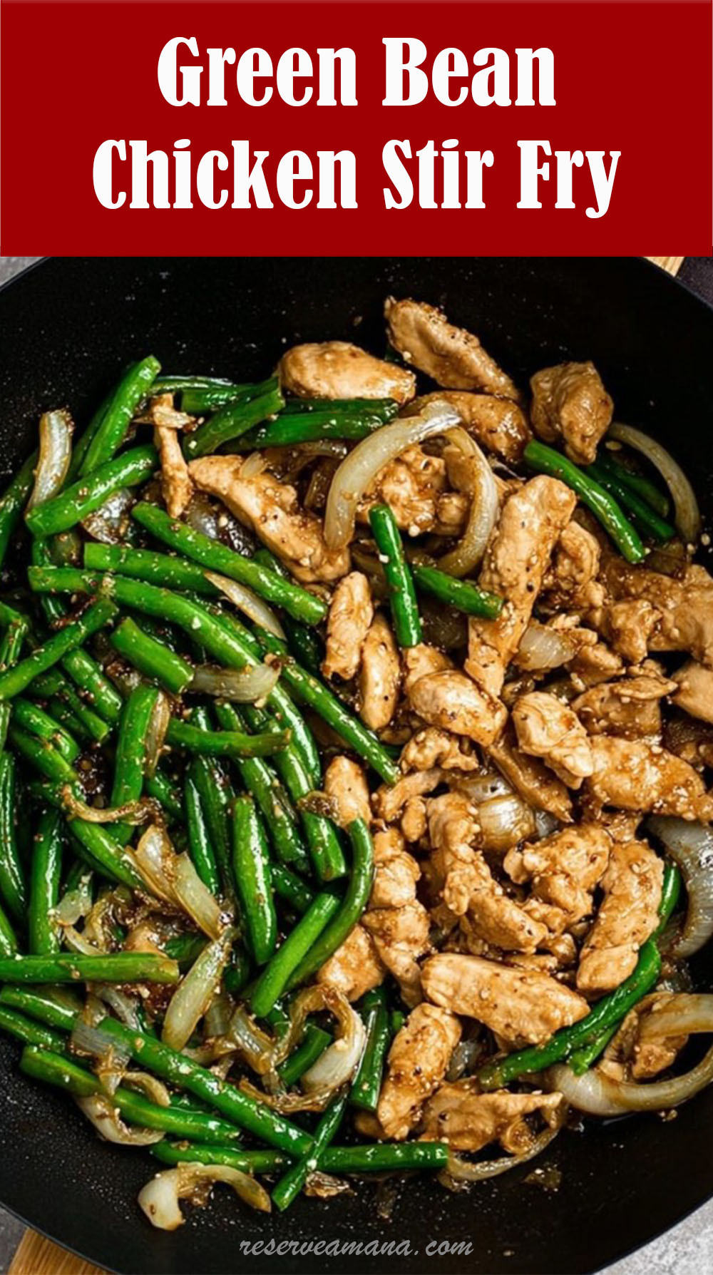 Green Bean Chicken Stir Fry