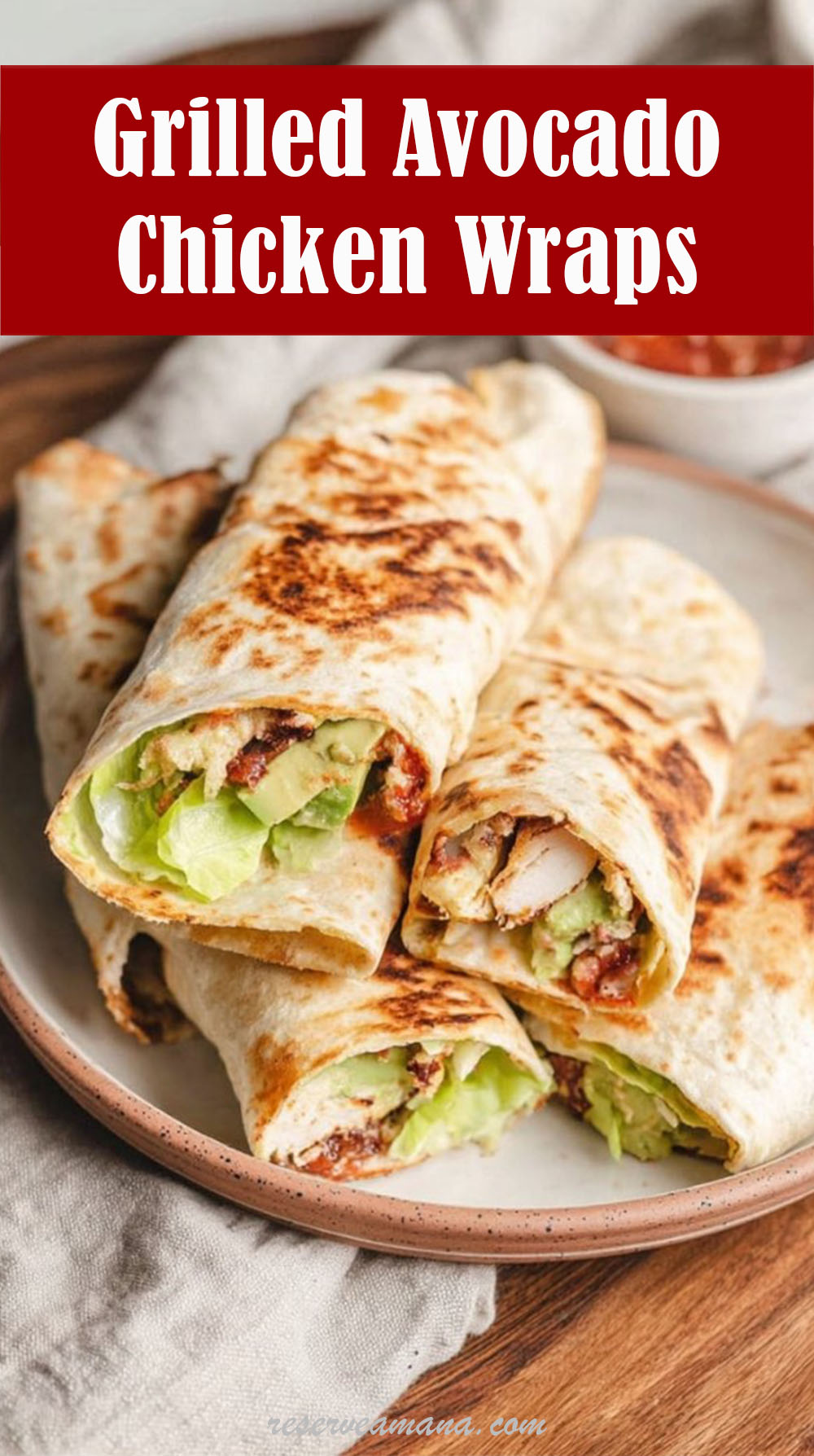 Grilled Avocado Chicken Wraps