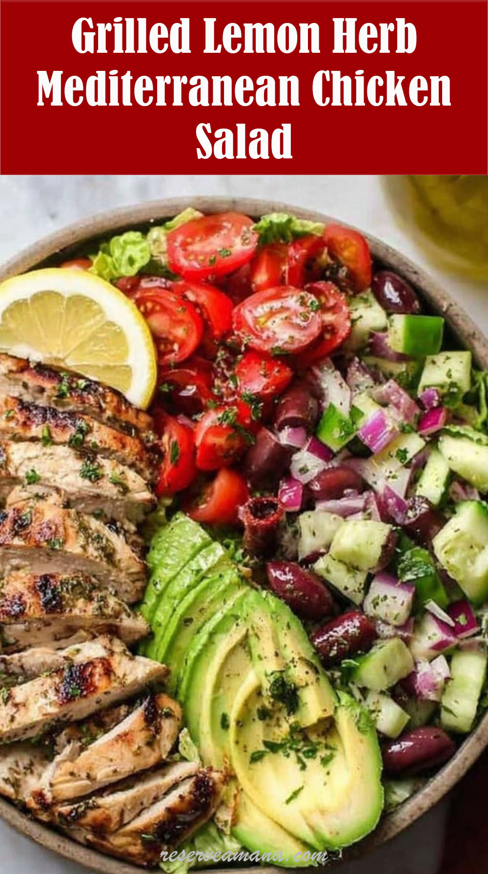 Grilled Lemon Herb Mediterranean Chicken Salad