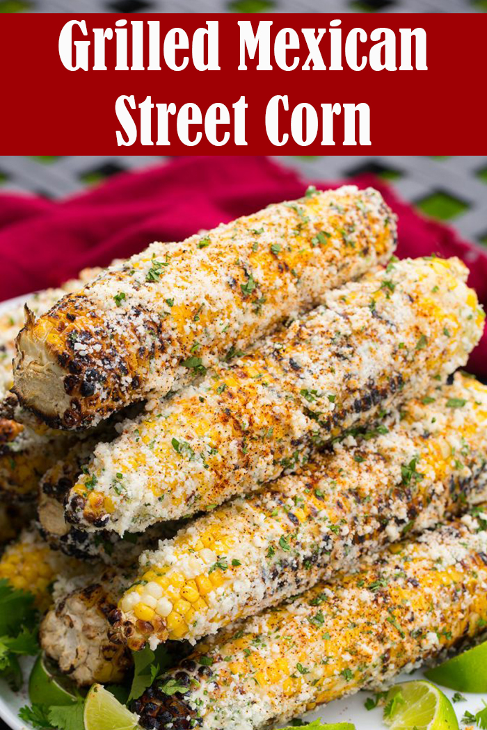 Grilled Mexican Street Corn