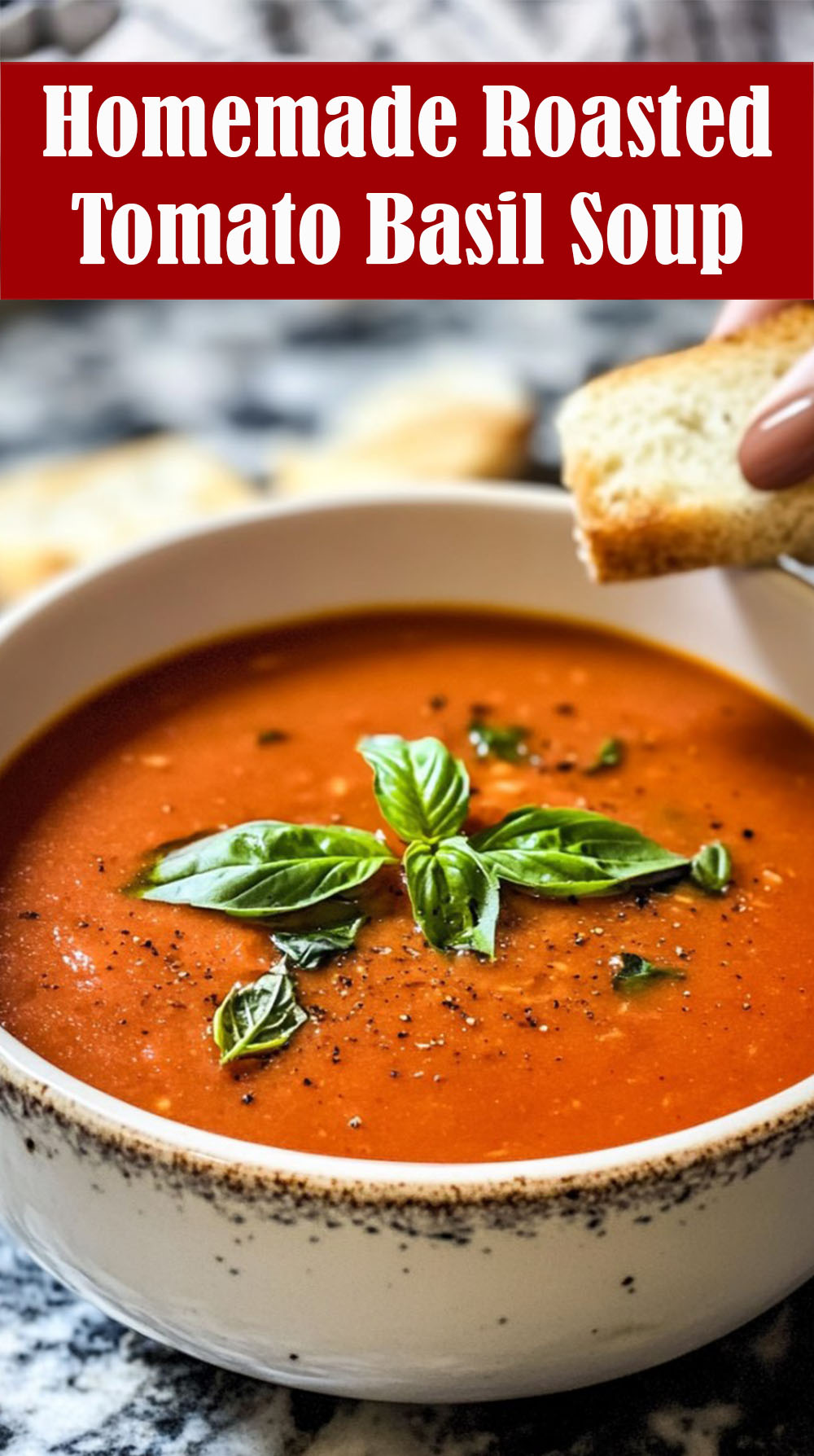 Homemade Roasted Tomato Basil Soup Recipe