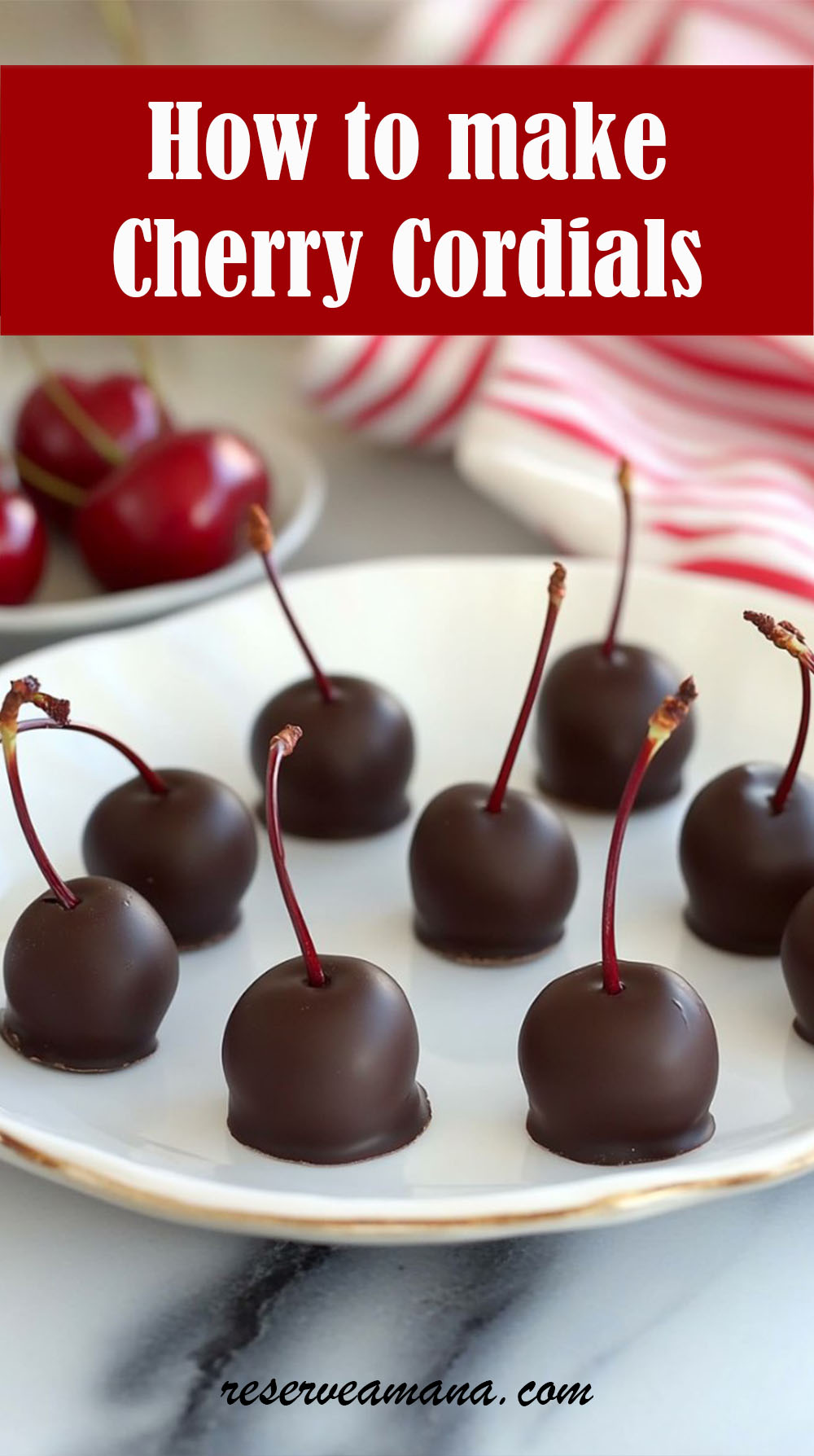 How to make Cherry Cordials