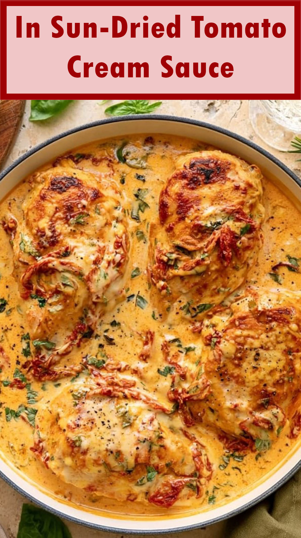 In Sun-Dried Tomato Cream Sauce