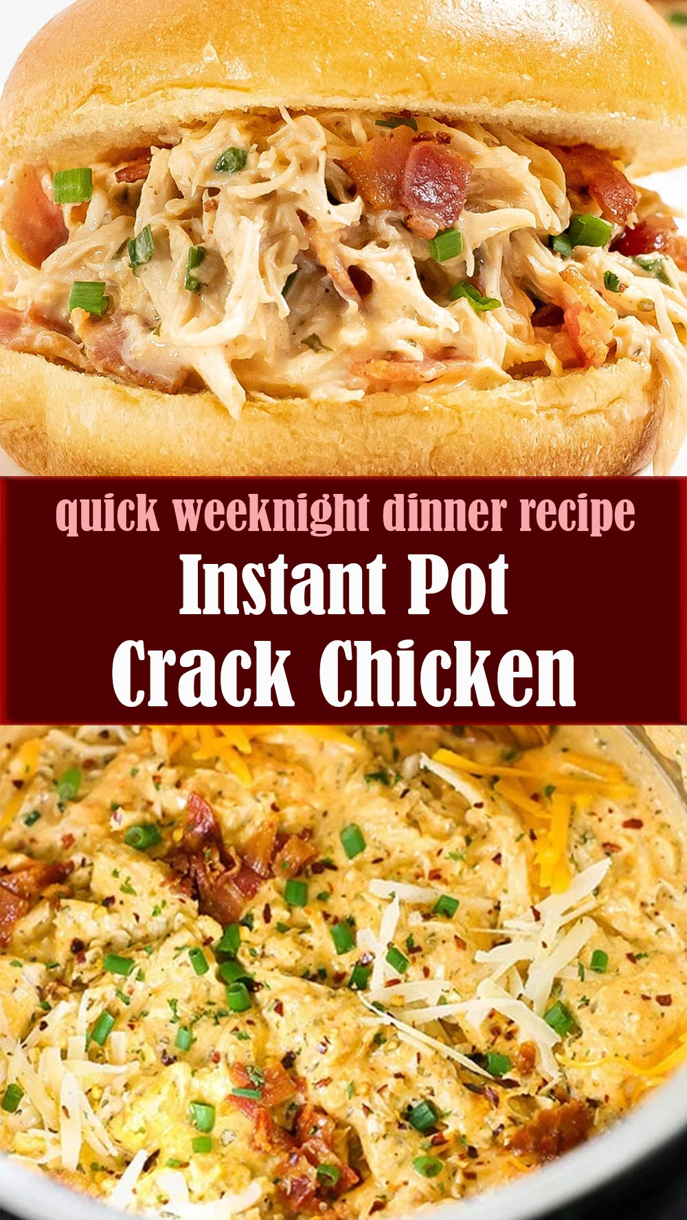 Instant Pot Crack Chicken Recipe
